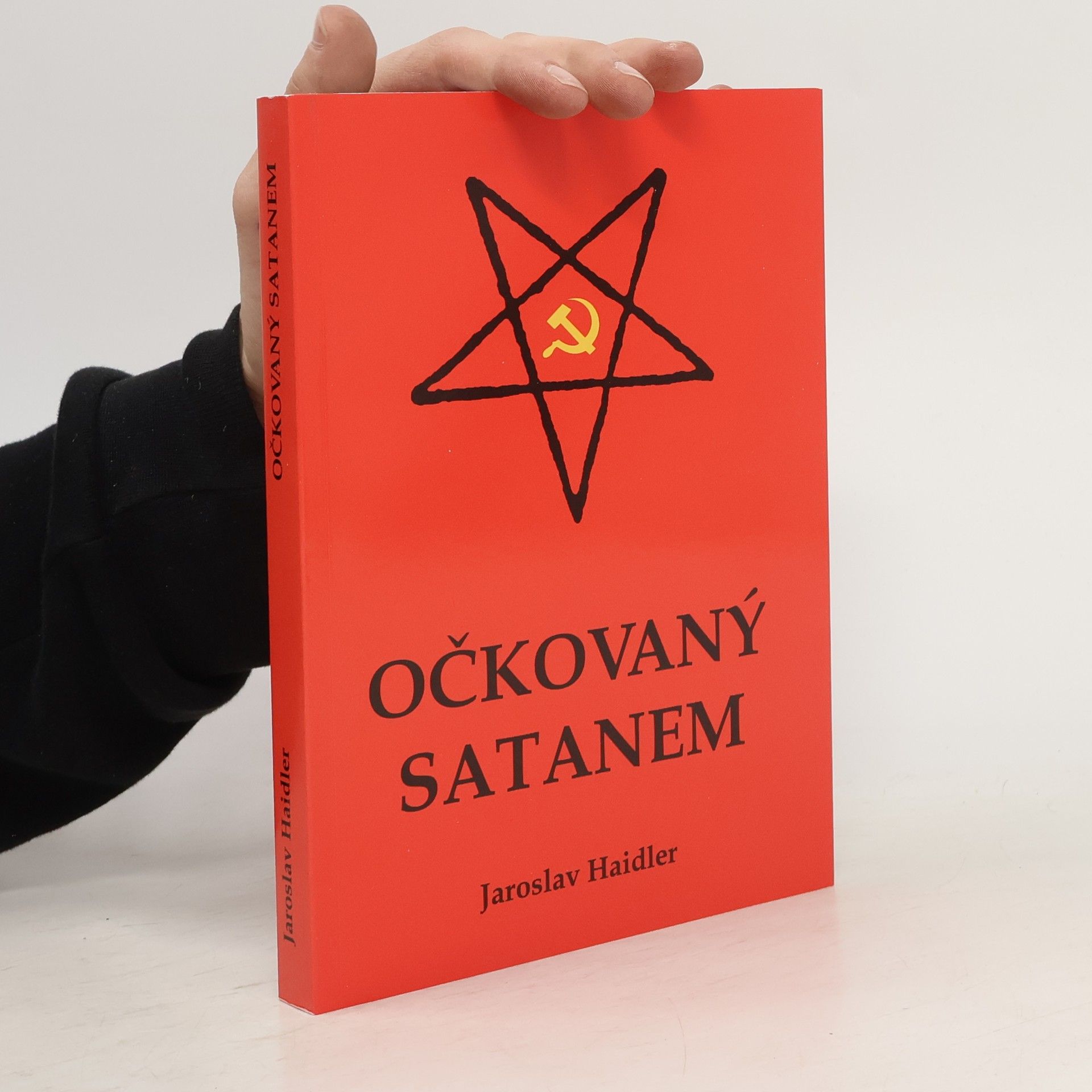 Jaroslav Haidler Očkovaný Satanem