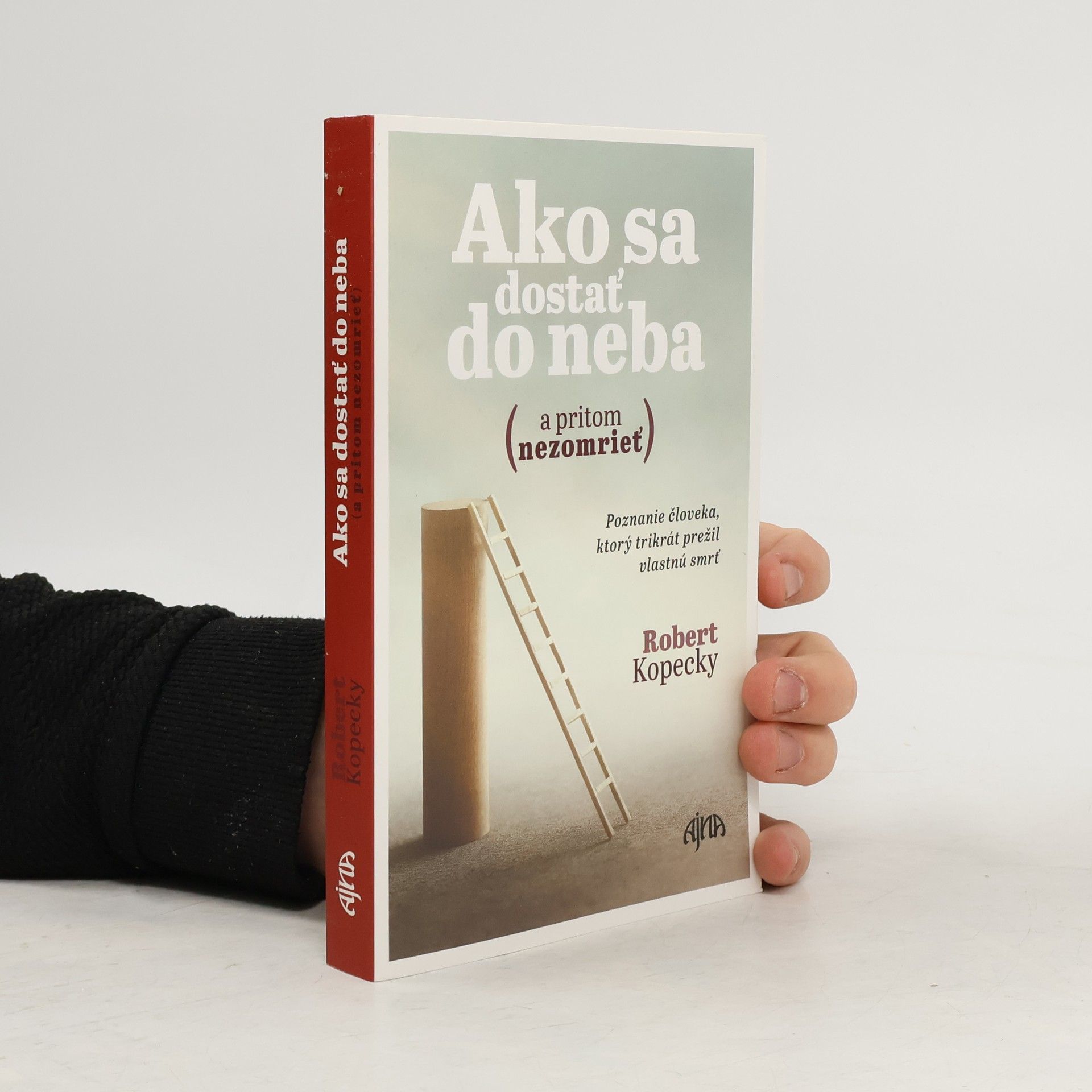 Robert Kopecky Ako sa dostať do neba