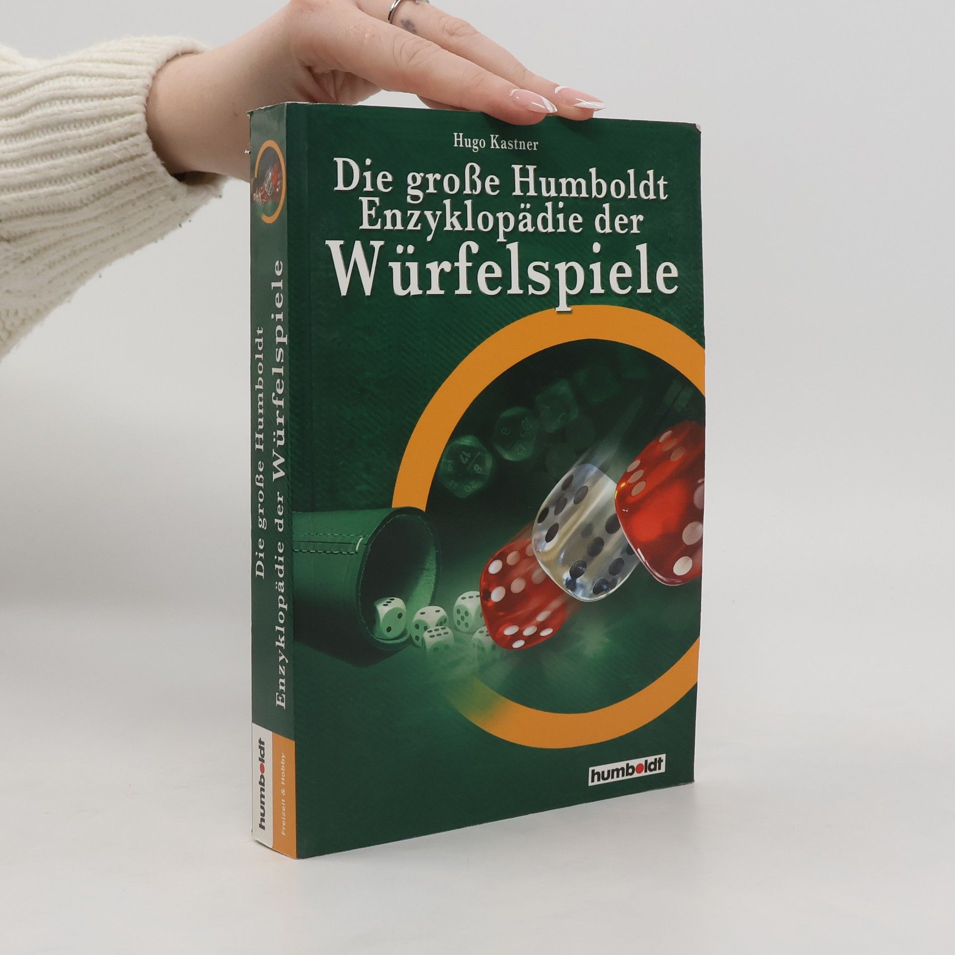 Hugo Kastner Die große Humboldt-Enzyklopädie der Würfelspiele