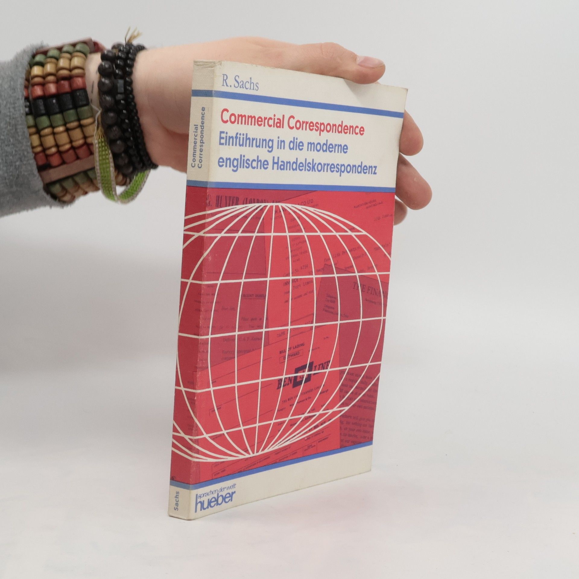 Rudolf Sachs Commercial Correspondence. Einführung in die moderne englische Handelskorrespondenz