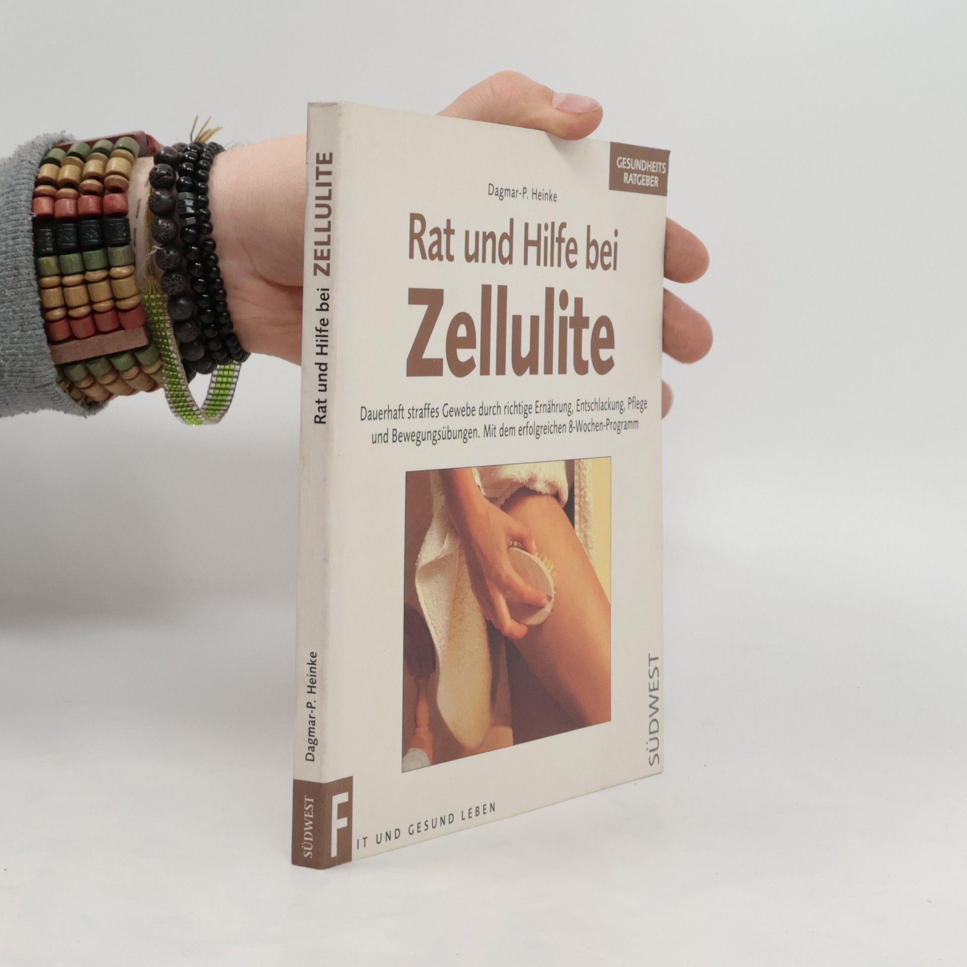 Dagmar-Pauline Heinke Rat und Hilfe bei Zellulite