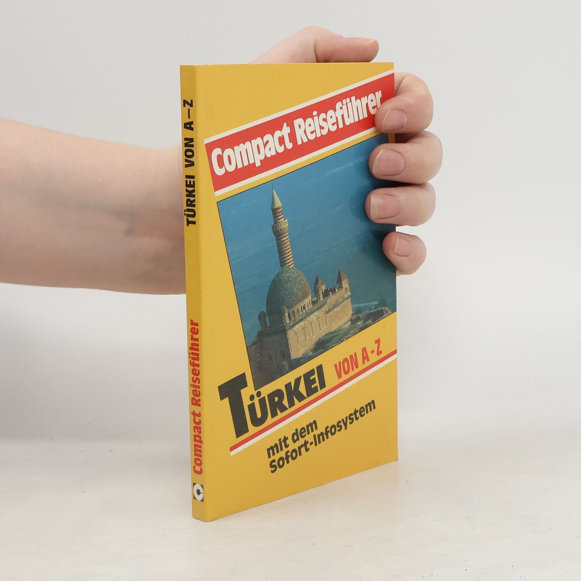 Ingrid Lenz Aktas Türkei von A - Z