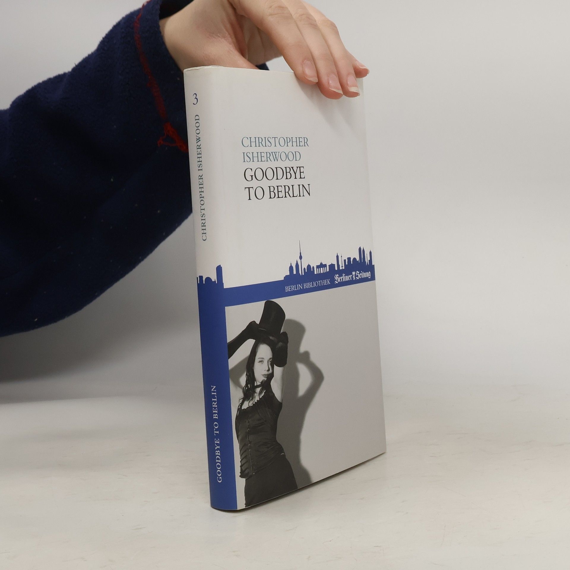 Christopher Isherwood Goodbye to Berlin