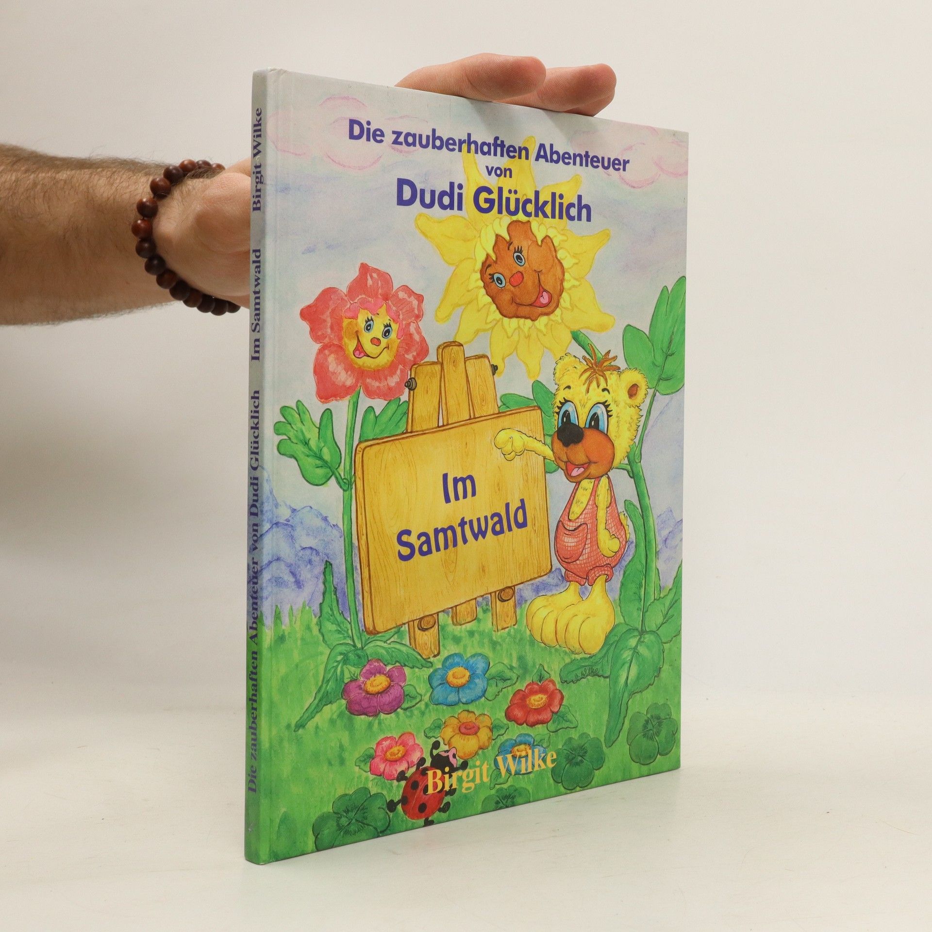 Die zauberhaften Abenteuer von Dudi Glücklich im Samtwald