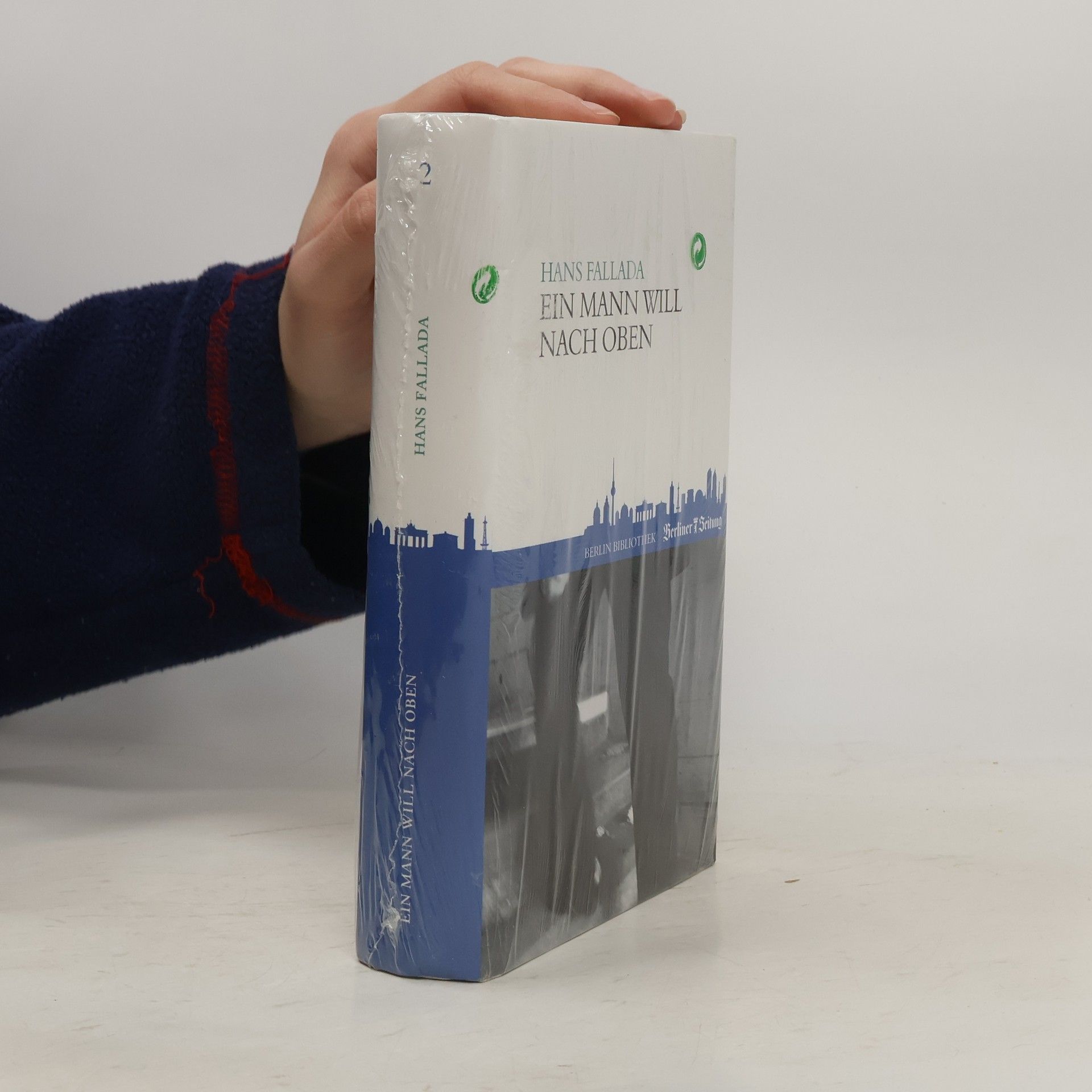 Hans Fallada Ein Mann will nach oben