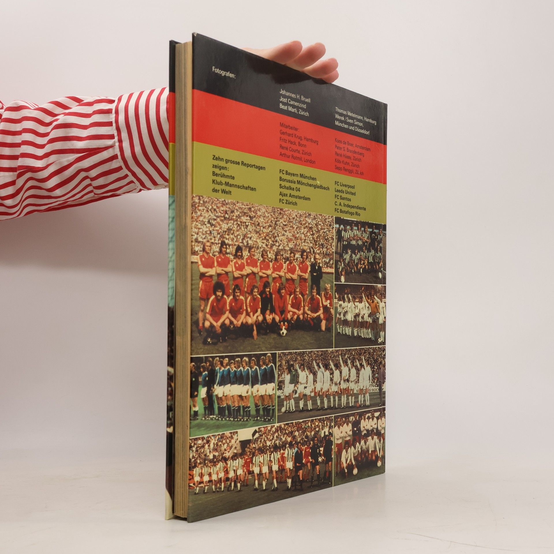 Günther Furrer Deutschland 74: Die X Fussball-Weltmeisterschaft