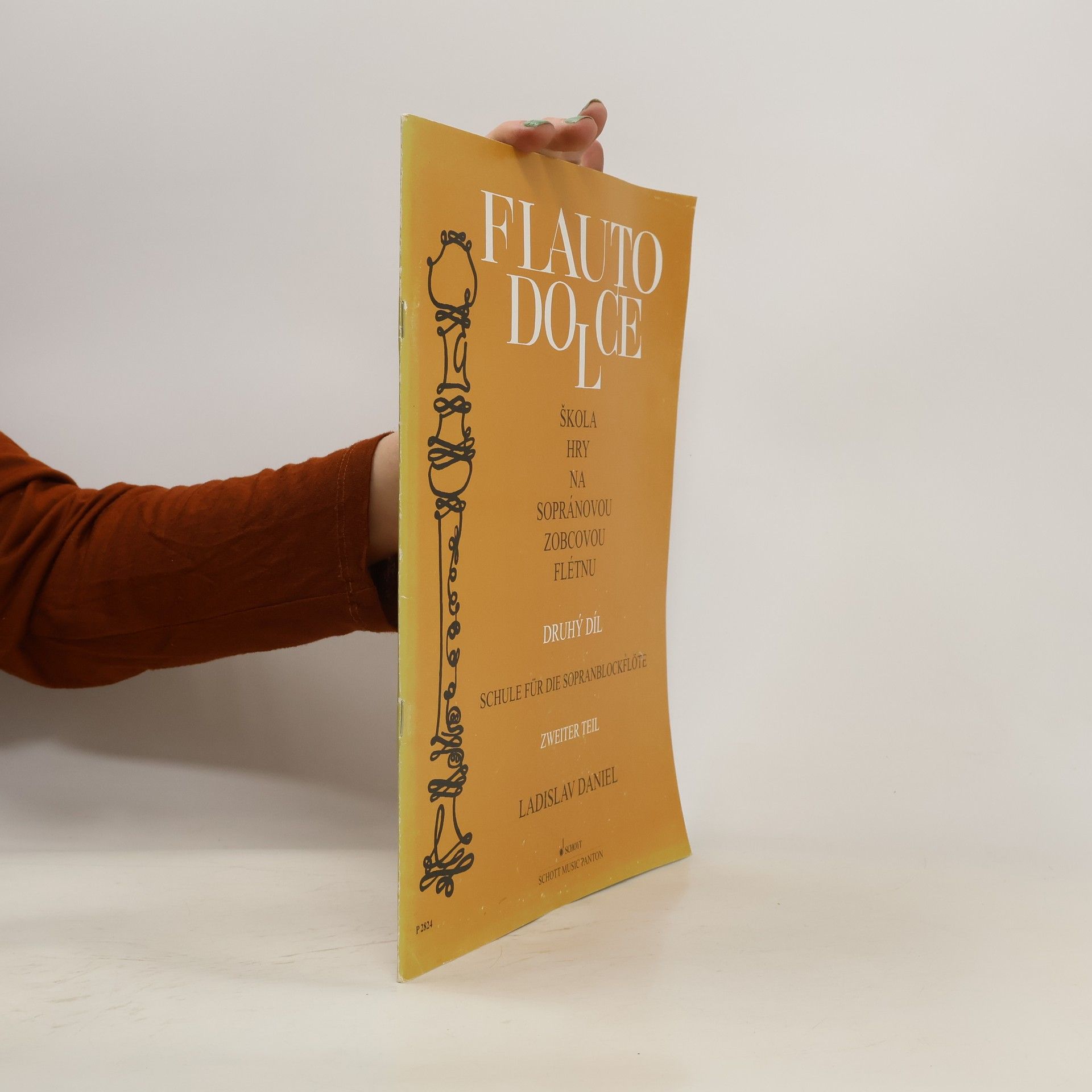Ladislav Daniel Flauto dolce. Škola hry na sopránovou zobcovou flétnu 2. díl