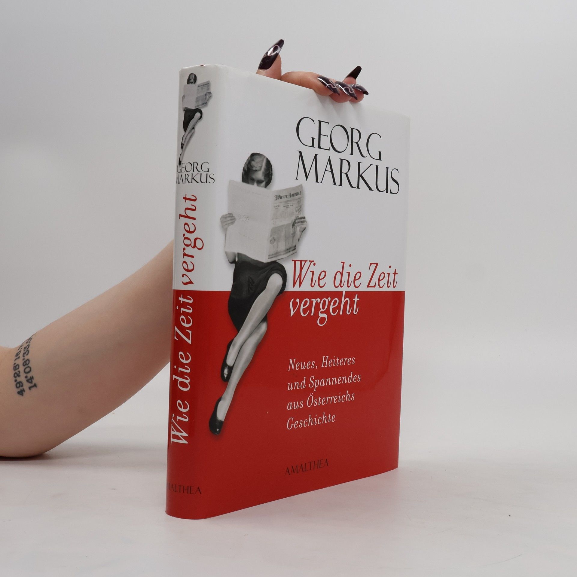 Georg Markus Wie die Zeit vergeht