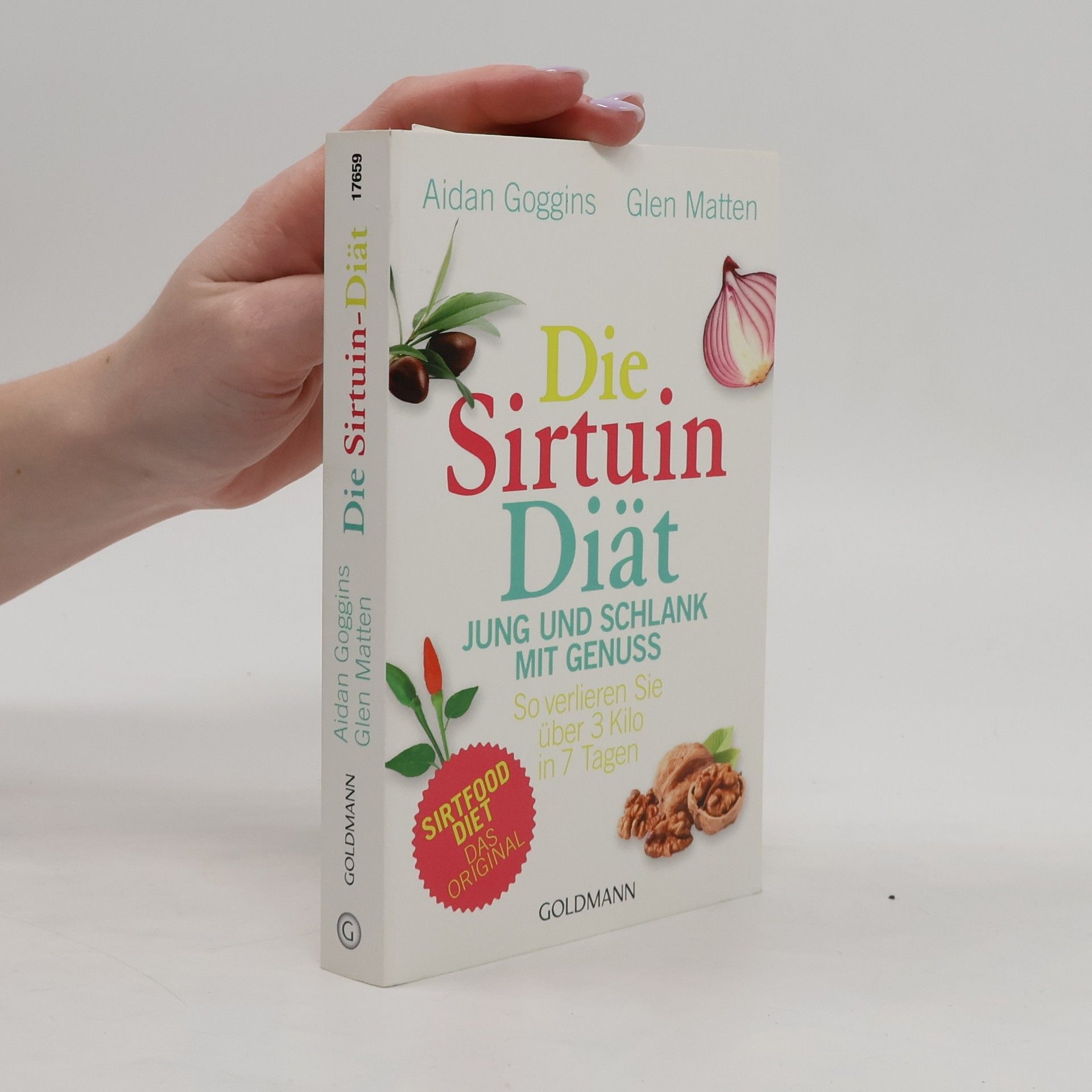 Aidan Goggins Die Sirtuin-Diät - jung und schlank mit Genuss