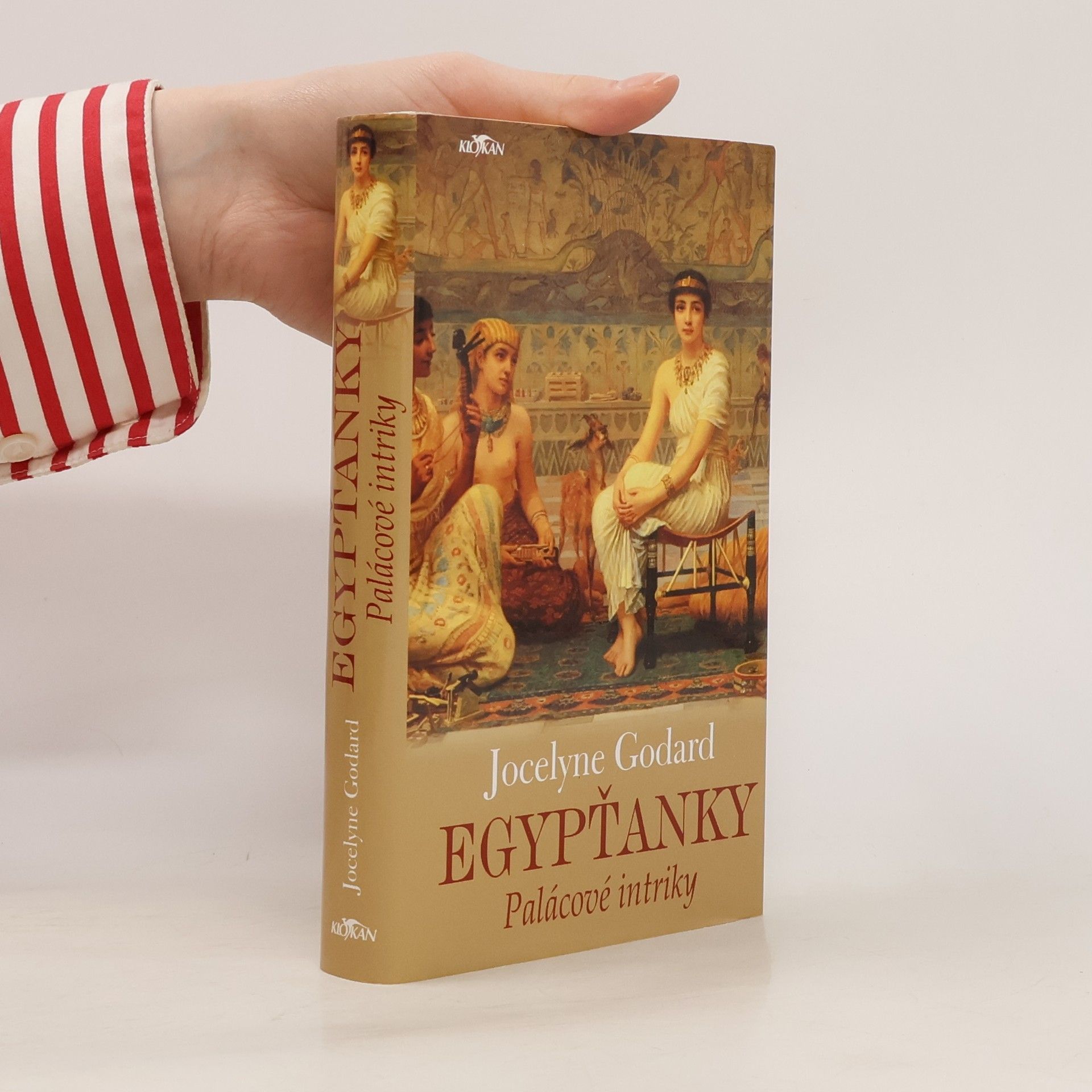 Jocelyne Godard Egypťanky - Palácové intriky