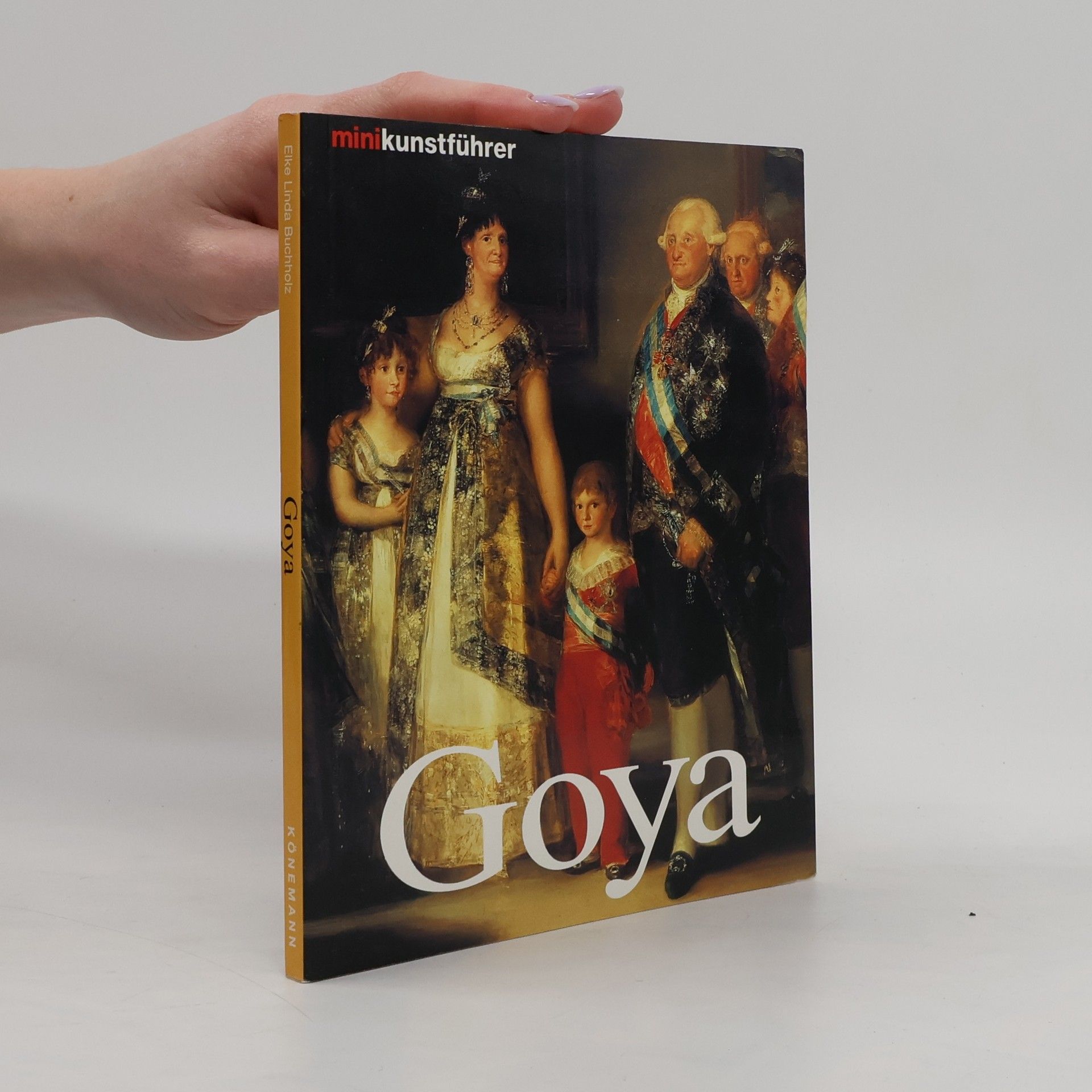 Elke Linda Buchholz Francisco de Goya