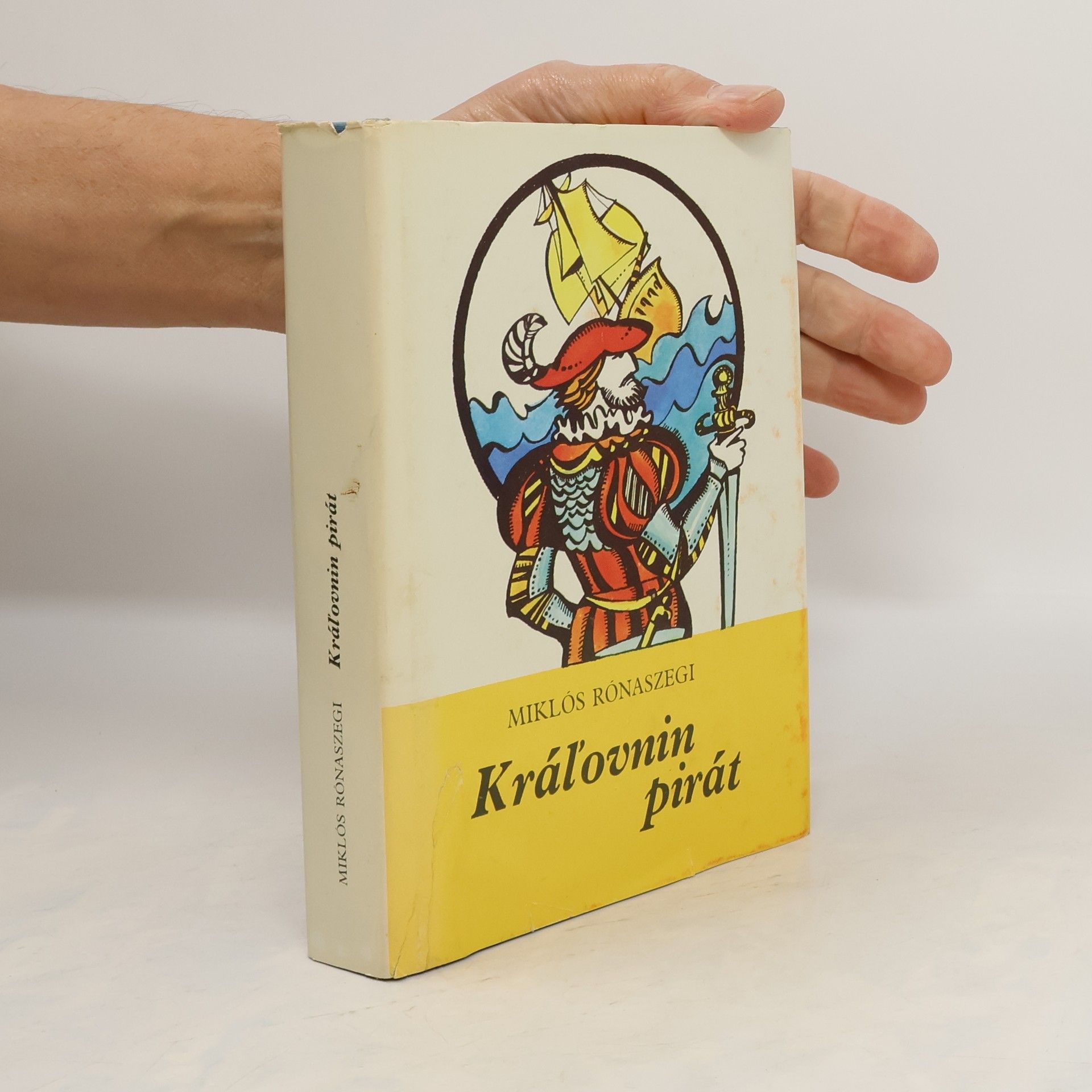 Miklós Rónaszegi Kráľovnin pirát