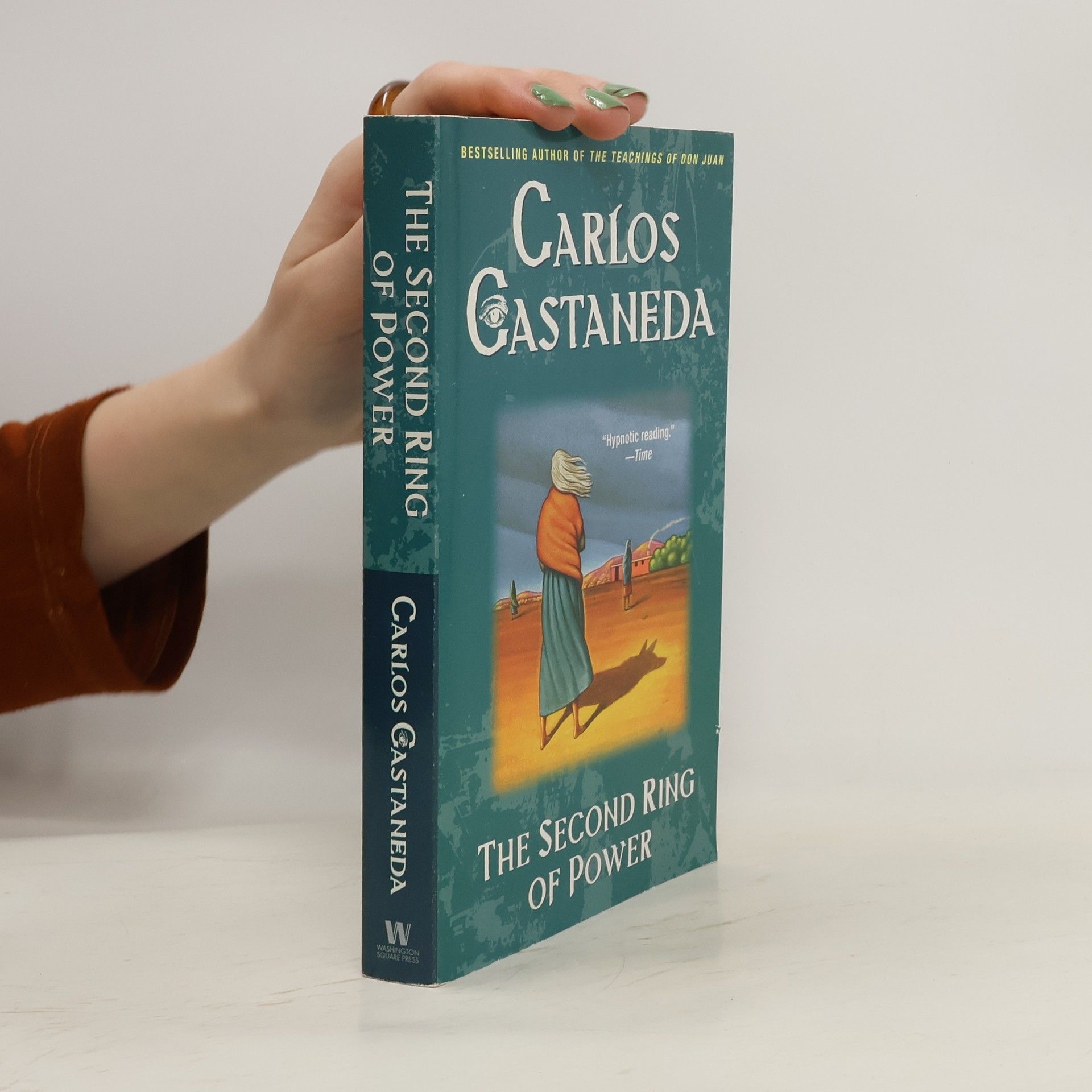 Carlos Castaneda The Second Ring of Power