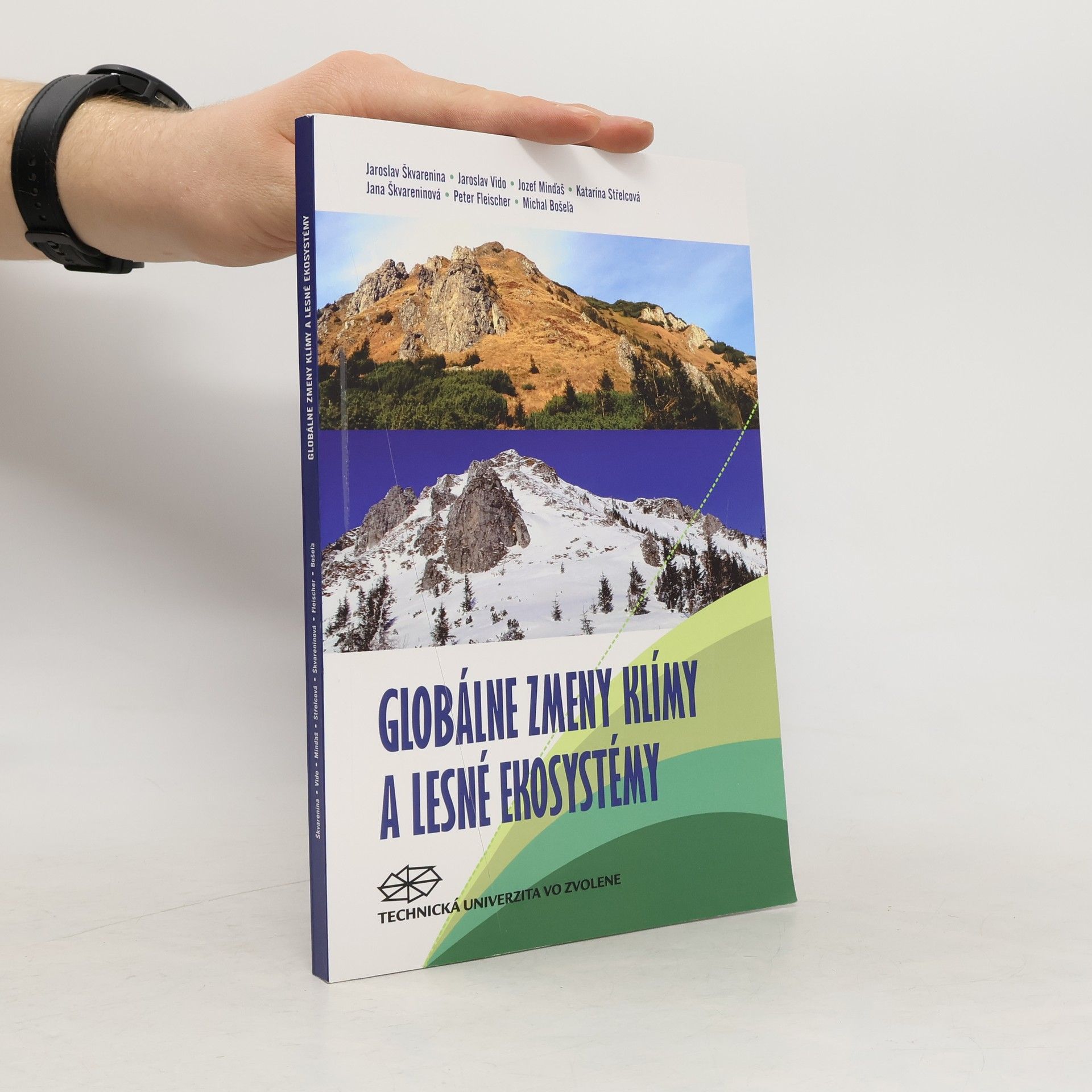 Jaroslav Škvarenina Globálne zmeny klímy a lesné ekosystémy