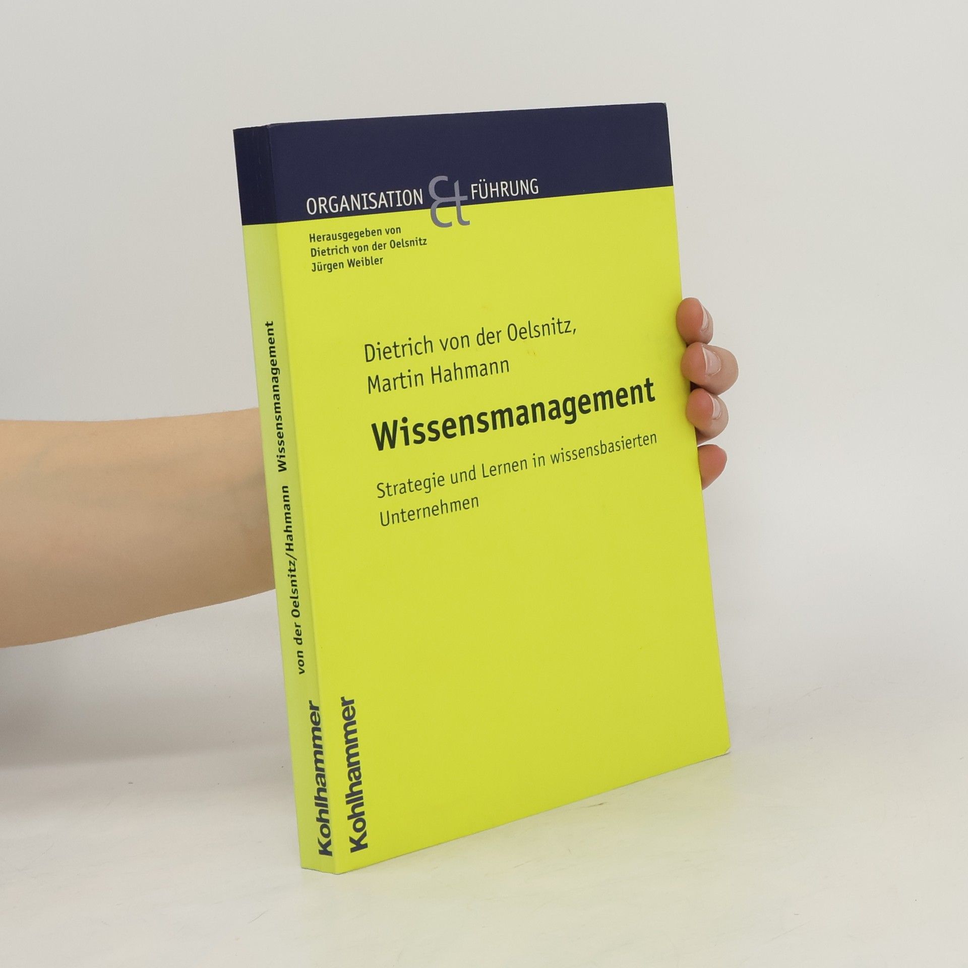 Dietrich von der Oelsnitz Wissensmanagement