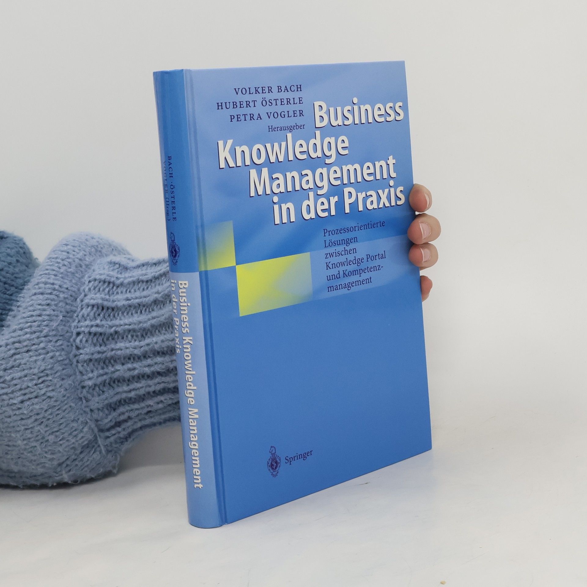 Volker Bach Business-knowledge-Management in der Praxis