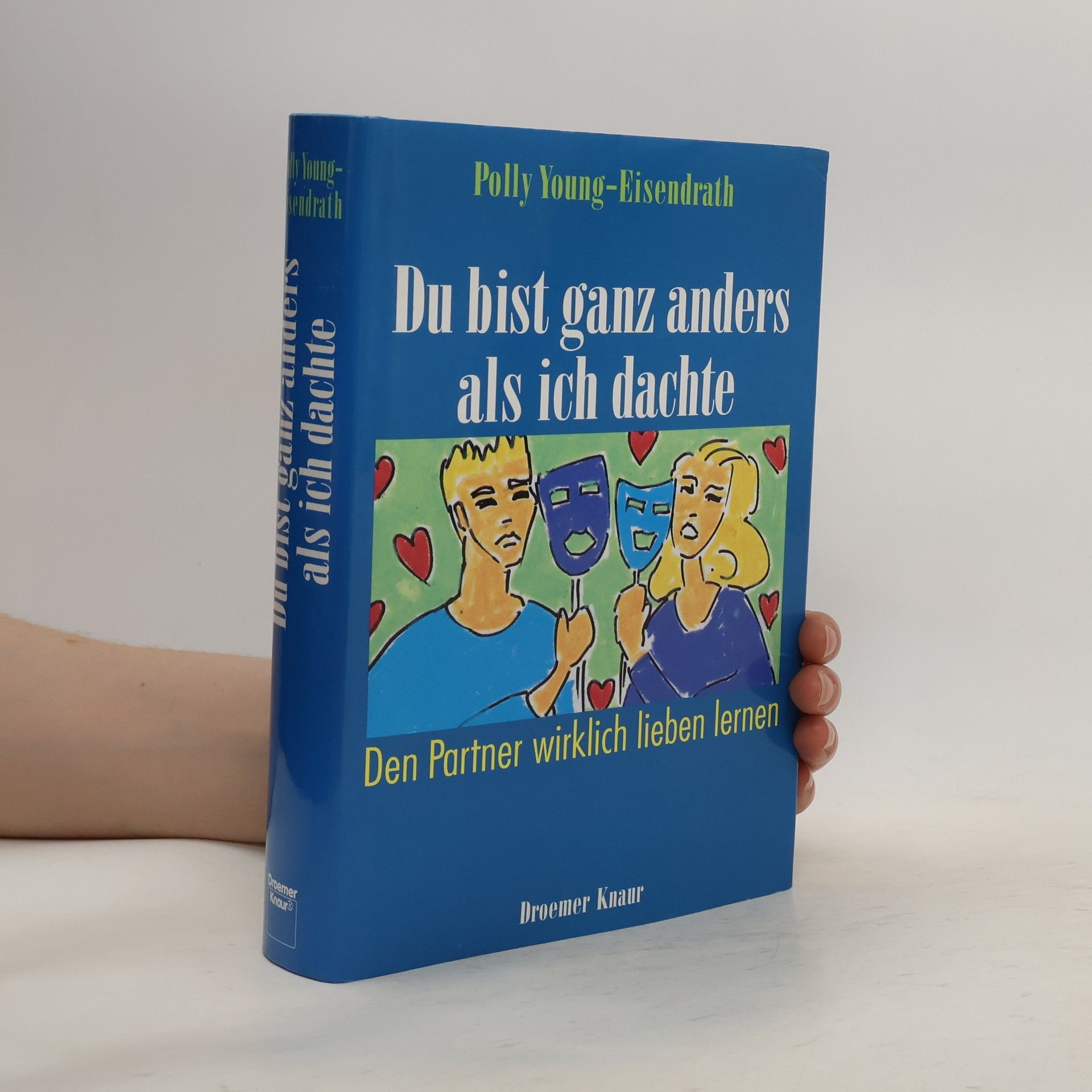 Polly YoungEisendrath Du bist ganz anders, als ich dachte