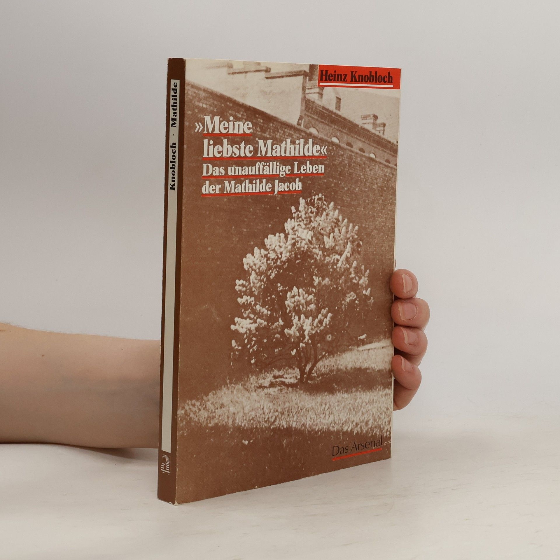 Heinz Knobloch "Meine liebste Mathilde"