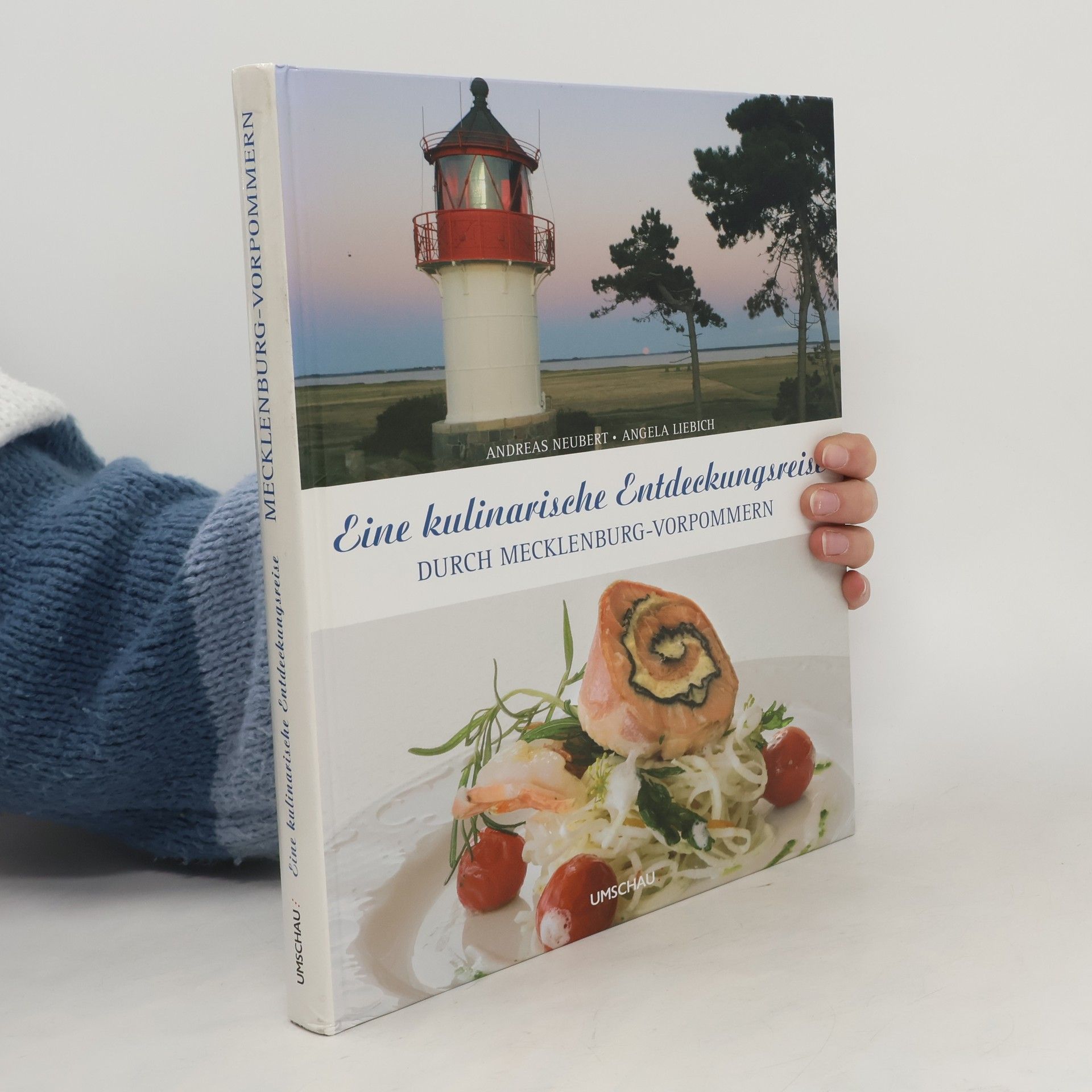Andreas Neubert Eine kulinarische Entdeckungsreise durch Mecklenburg-Vorpommern