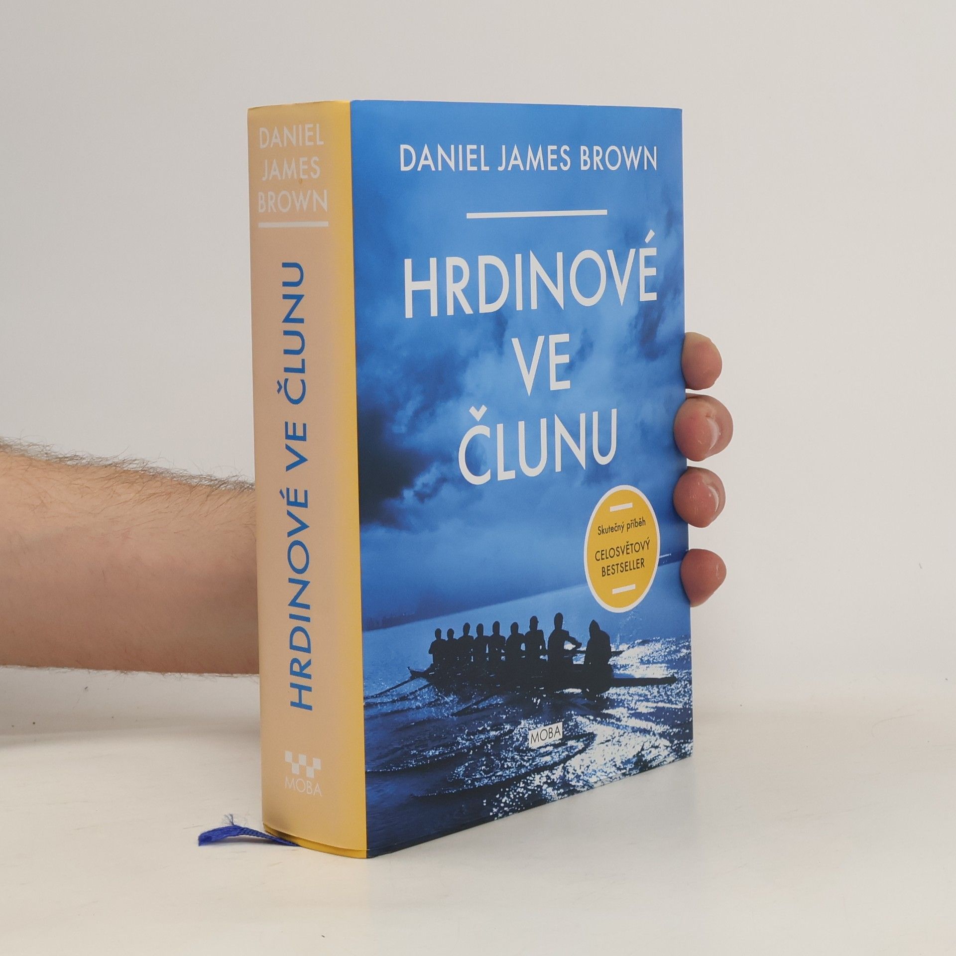 Daniel Brown Hrdinové ve člunu: Skutečný příběh, který se stal celosvětovým bestsellerem