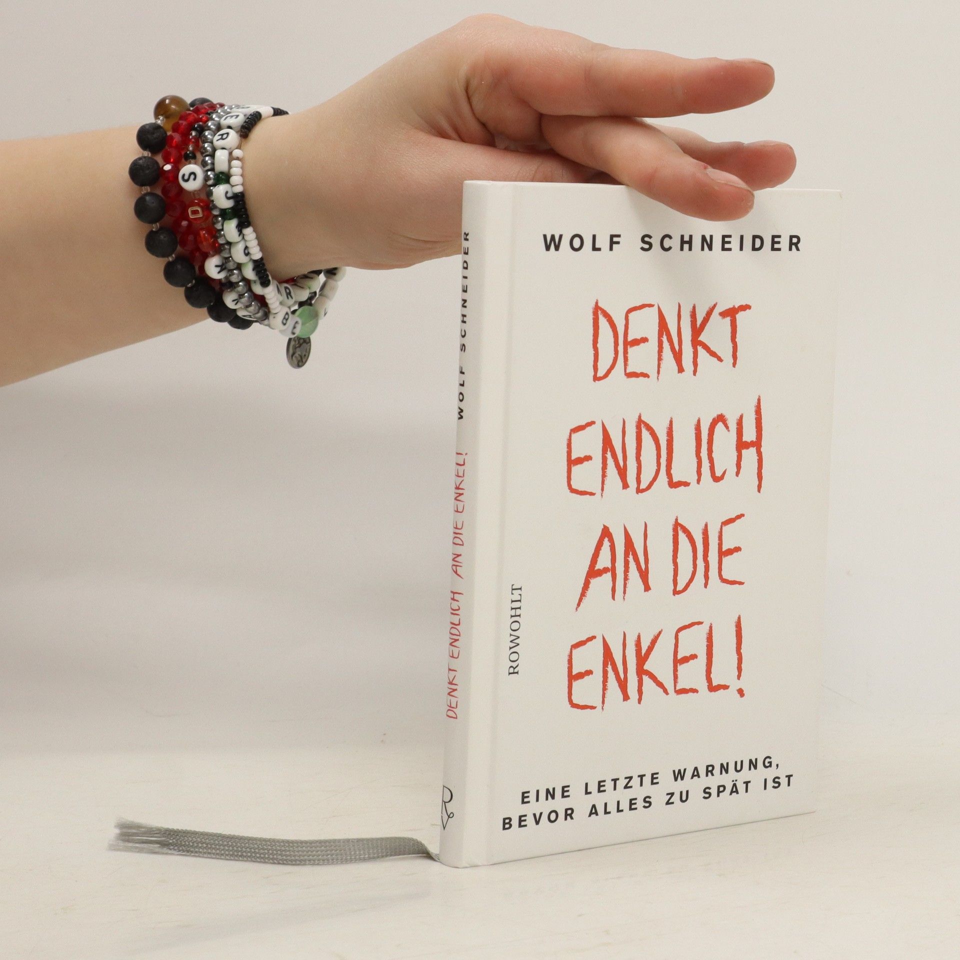 Wolf Schneider Denkt endlich an die Enkel!