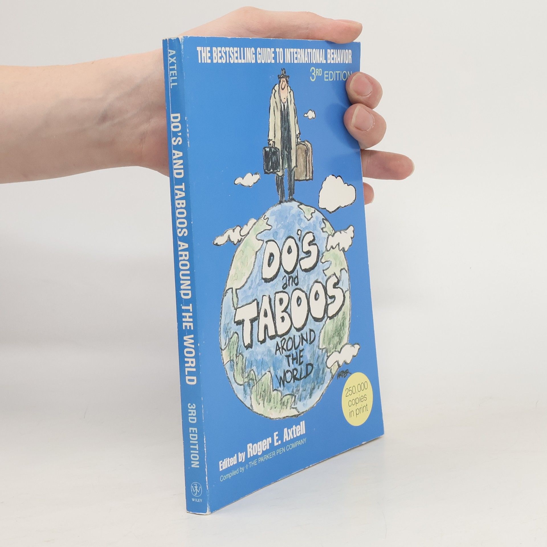Roger E. Axtell Do's and Taboos Around The World