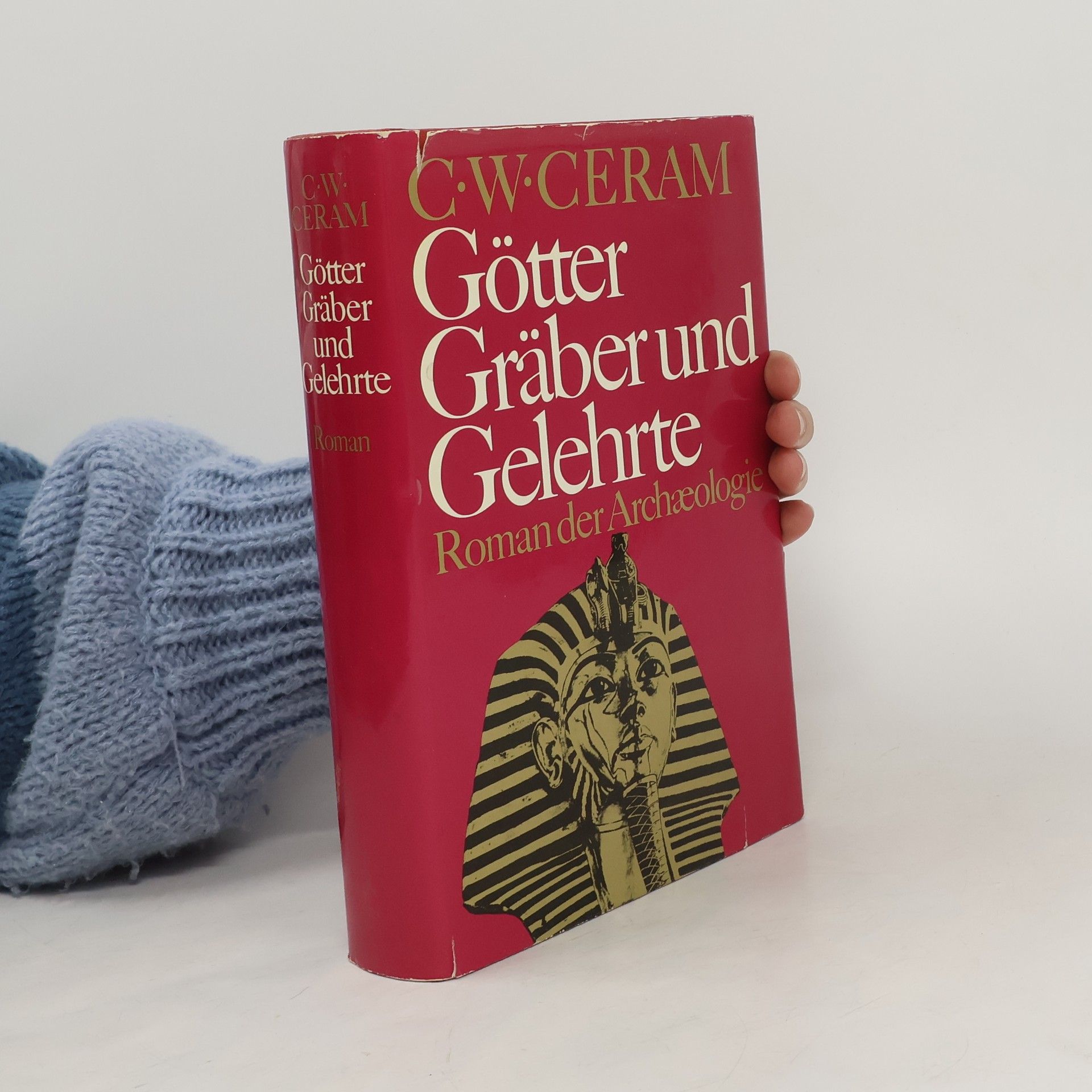 C. W. Ceram Götter, Gräberund, Gelehrte