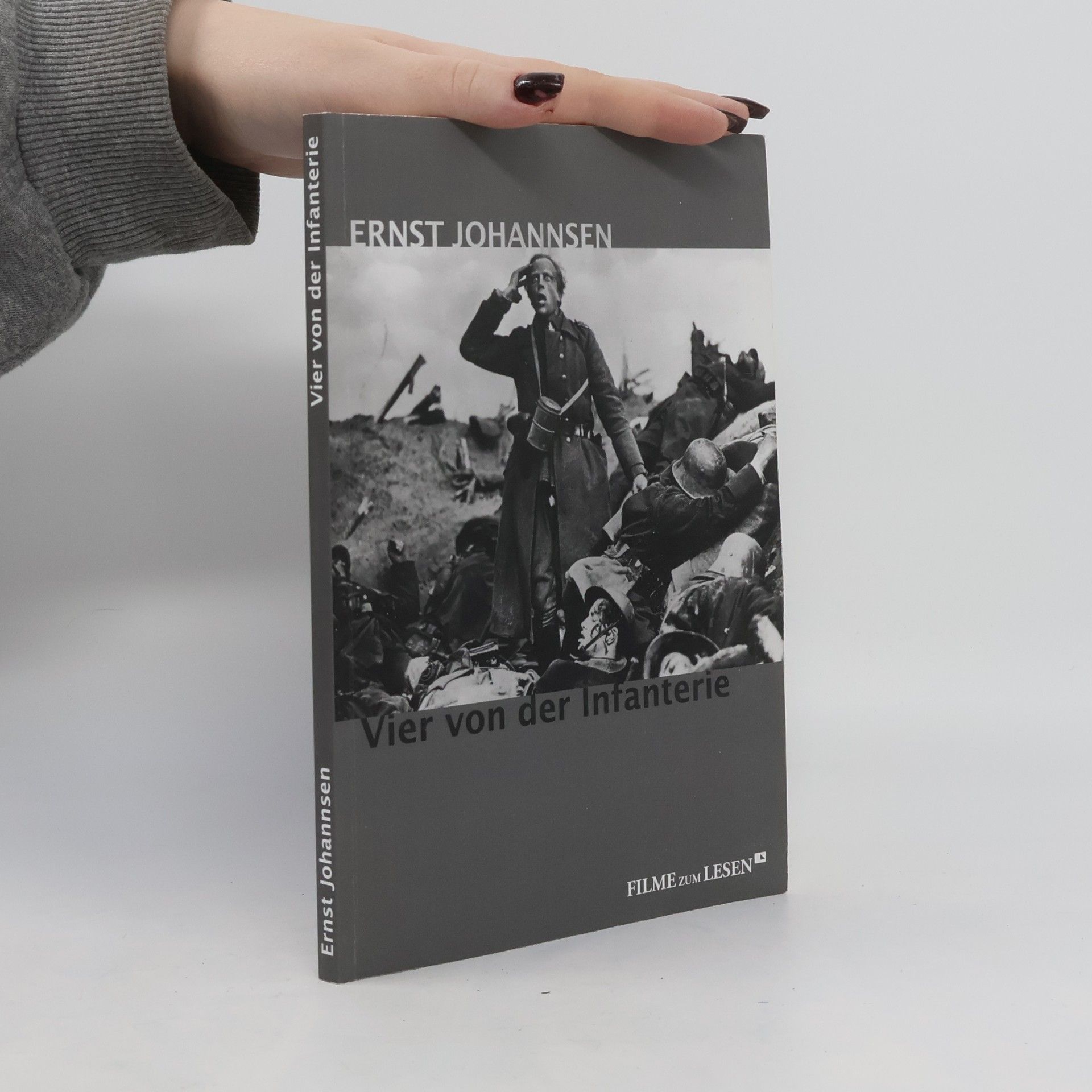 Ernst Johannsen Vier von der Infanterie