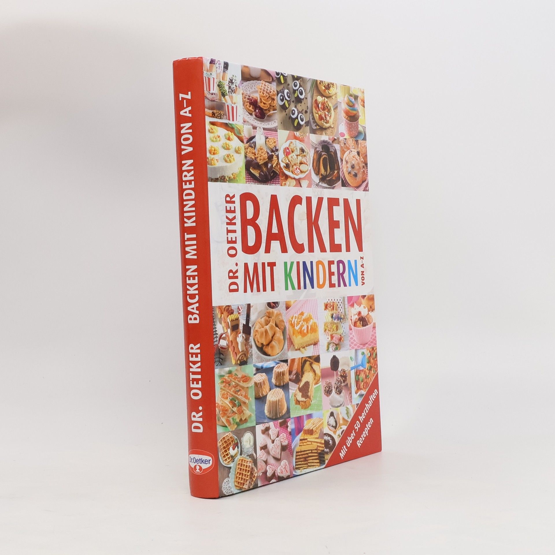 Autorenkollektiv Dr. Oetker, Backen mit Kindern von A - Z