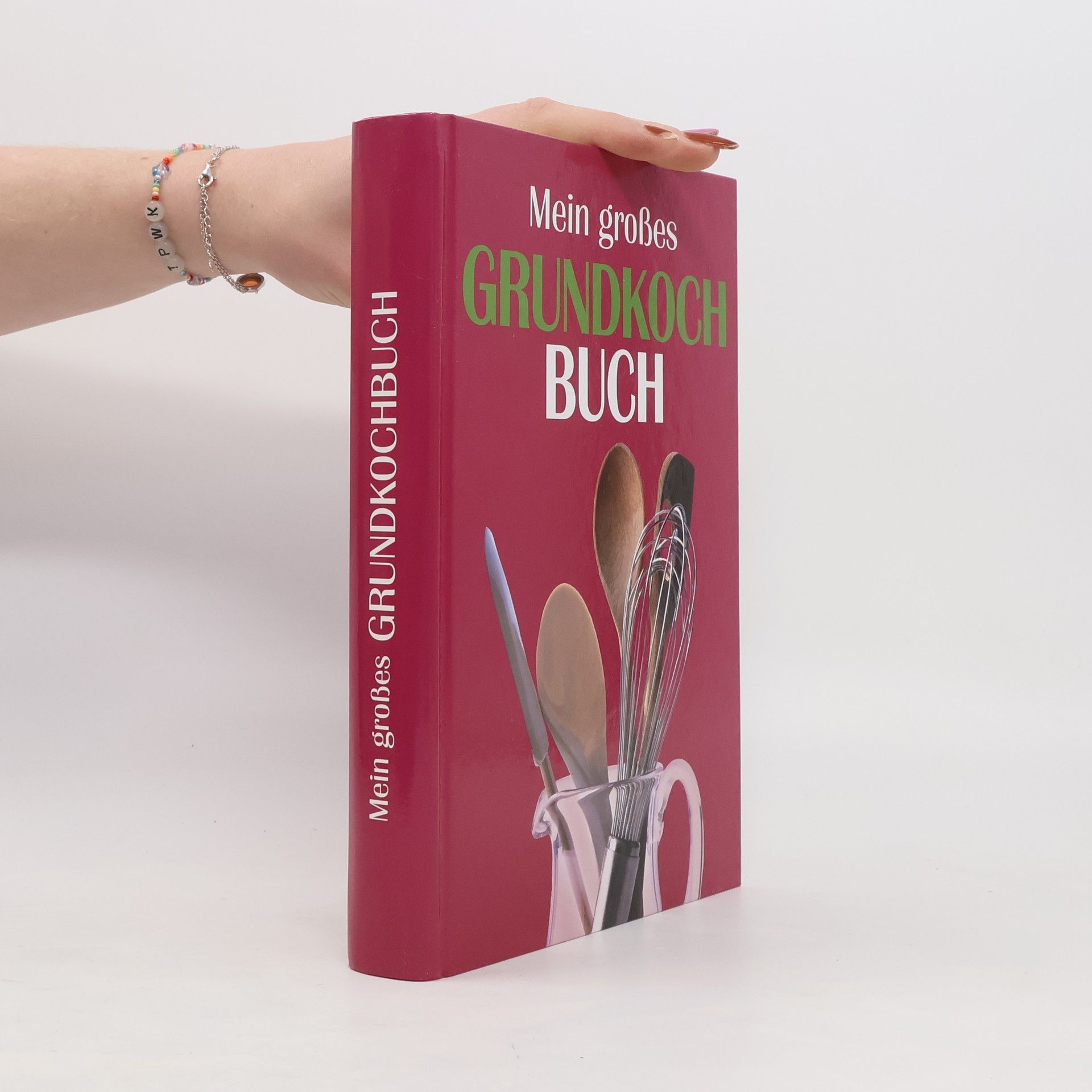 Autorenkollektiv Mein großes Grundkochbuch
