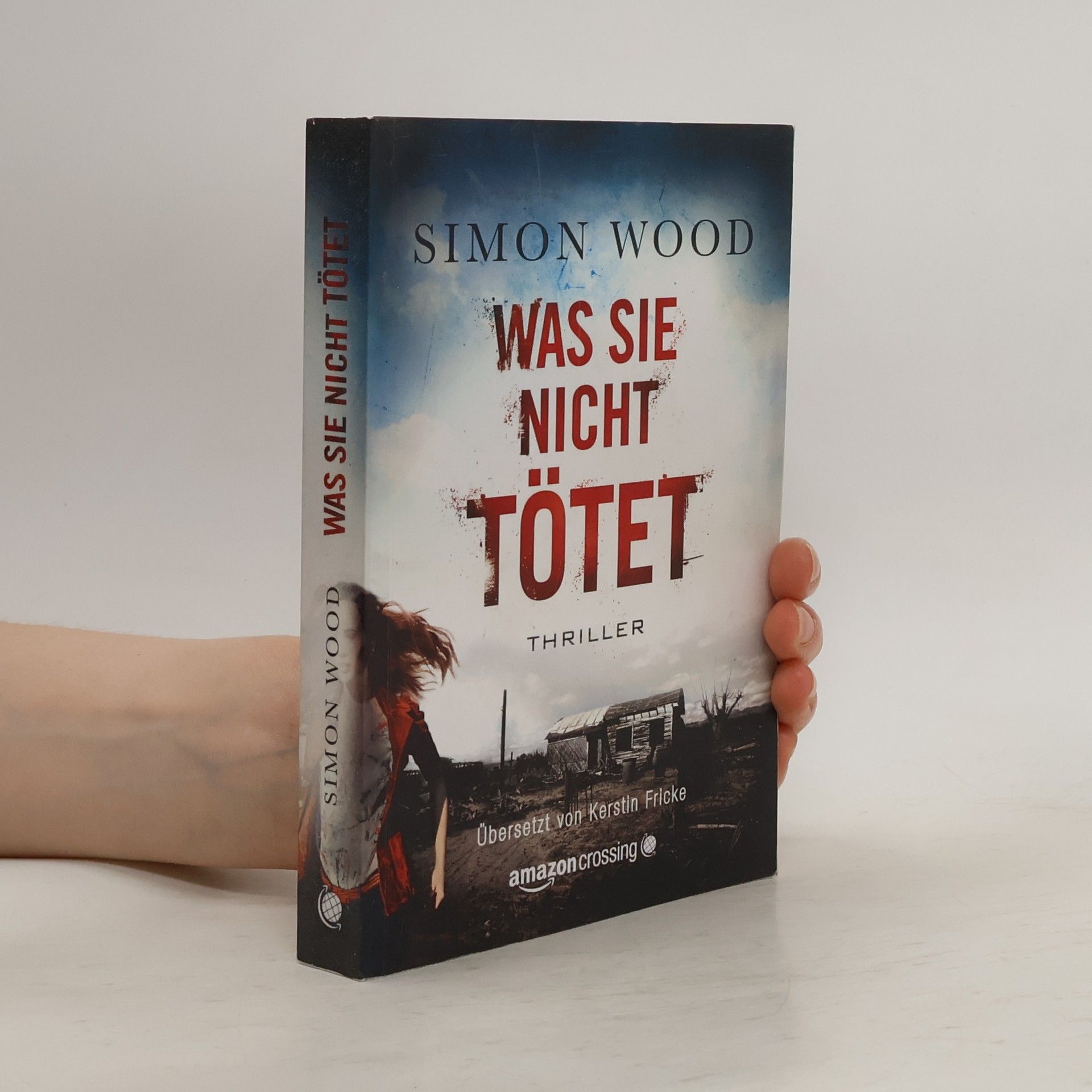 Simon Wood Was sie nicht tötet