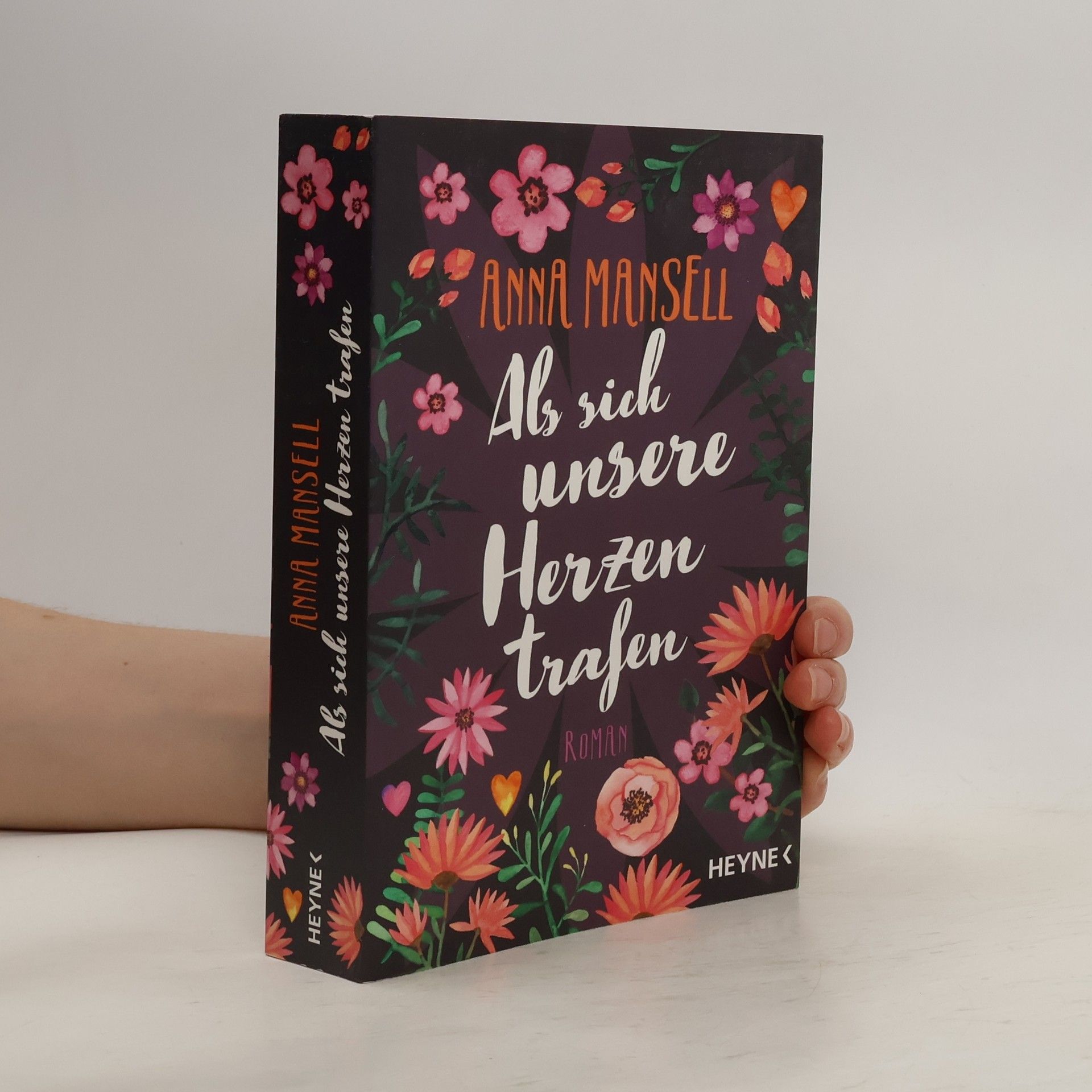 Anna Mansell Als sich unsere Herzen trafen
