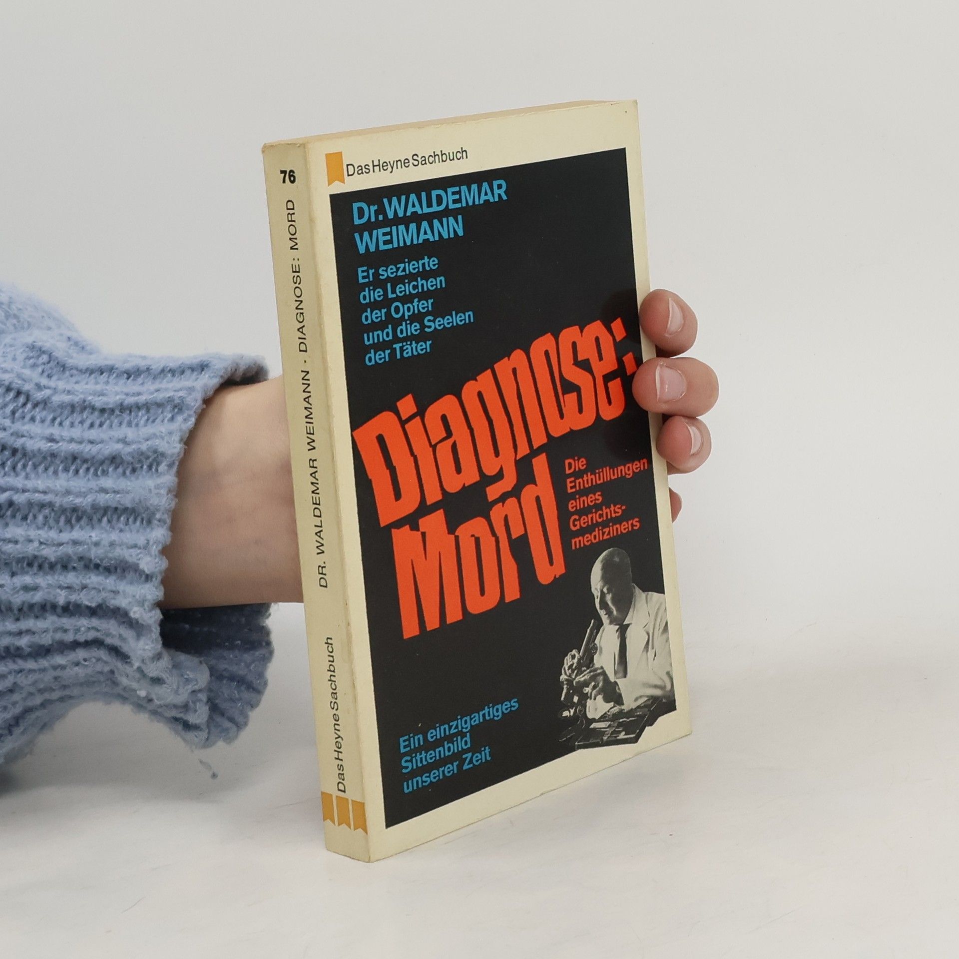 Waldemar Weimann Diagnosse: Mord