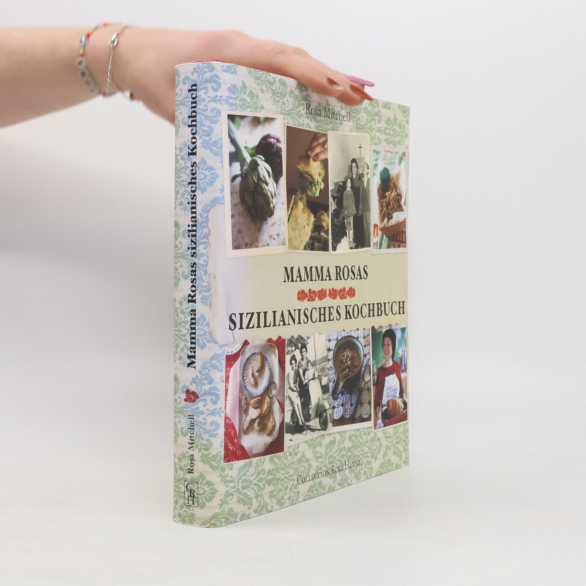 Rosa Mitchell Mamma Rosas sizilianisches Kochbuch