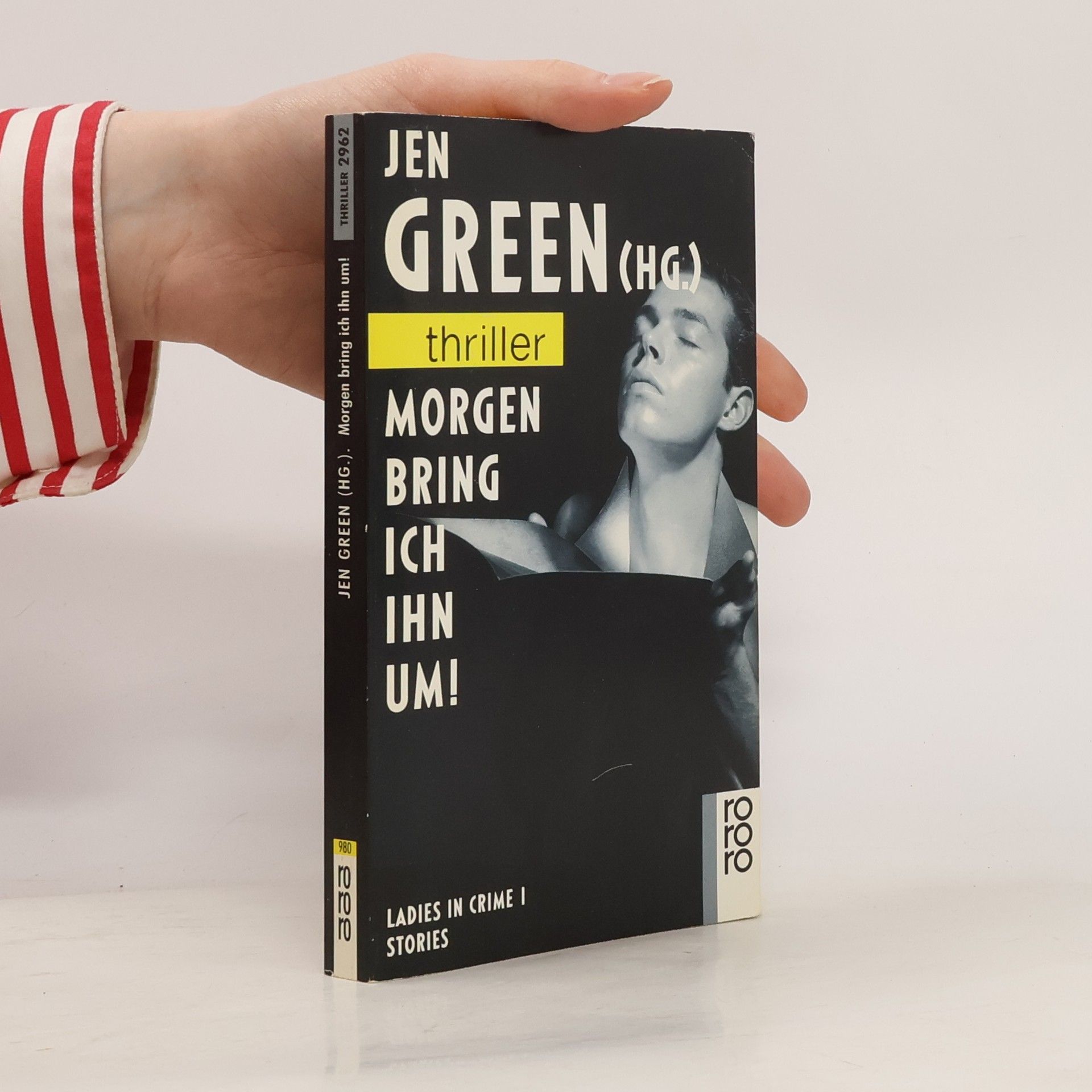 Jen Green Morgen bring ich ihn um!