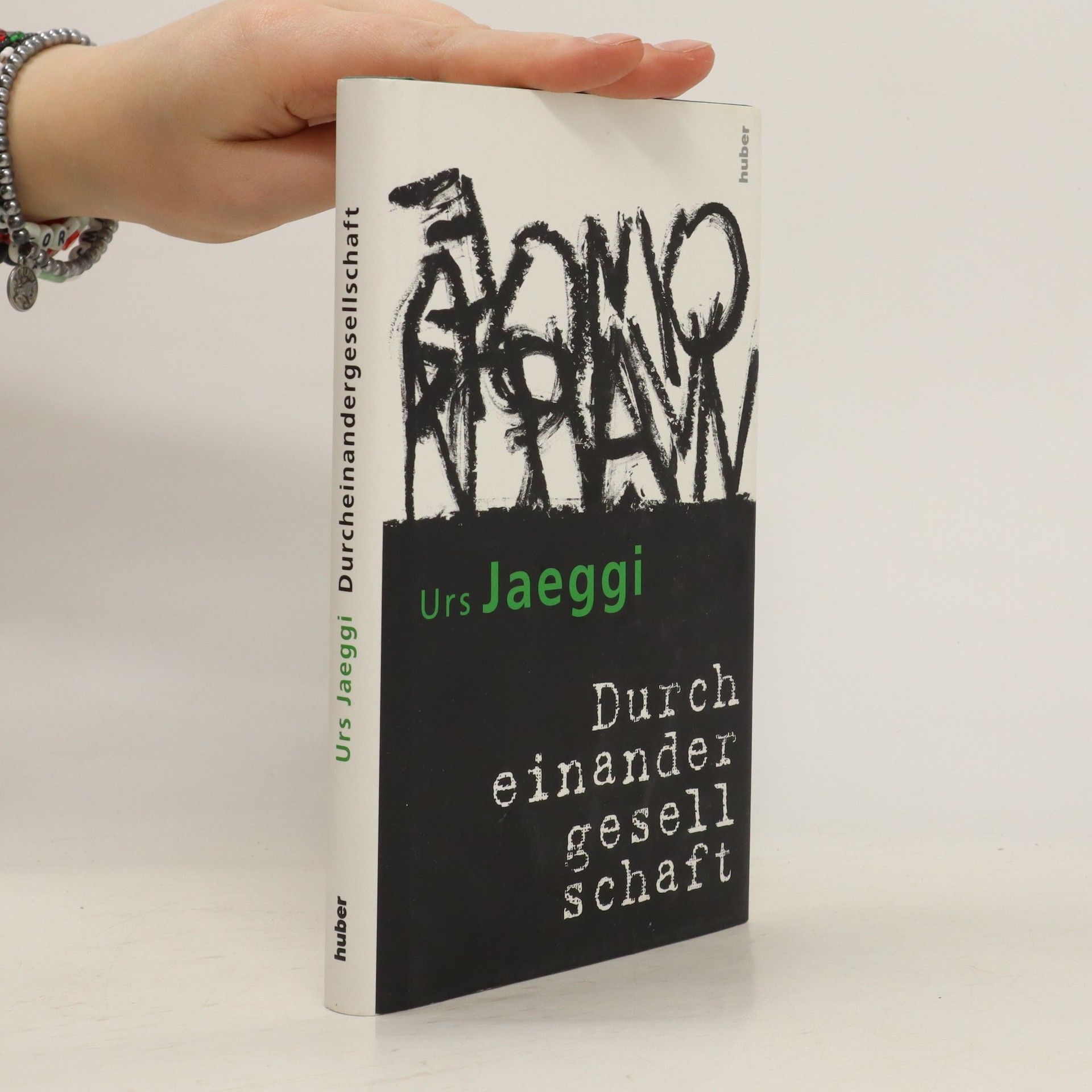 Urs Jaeggi Durcheinandergesellschaft