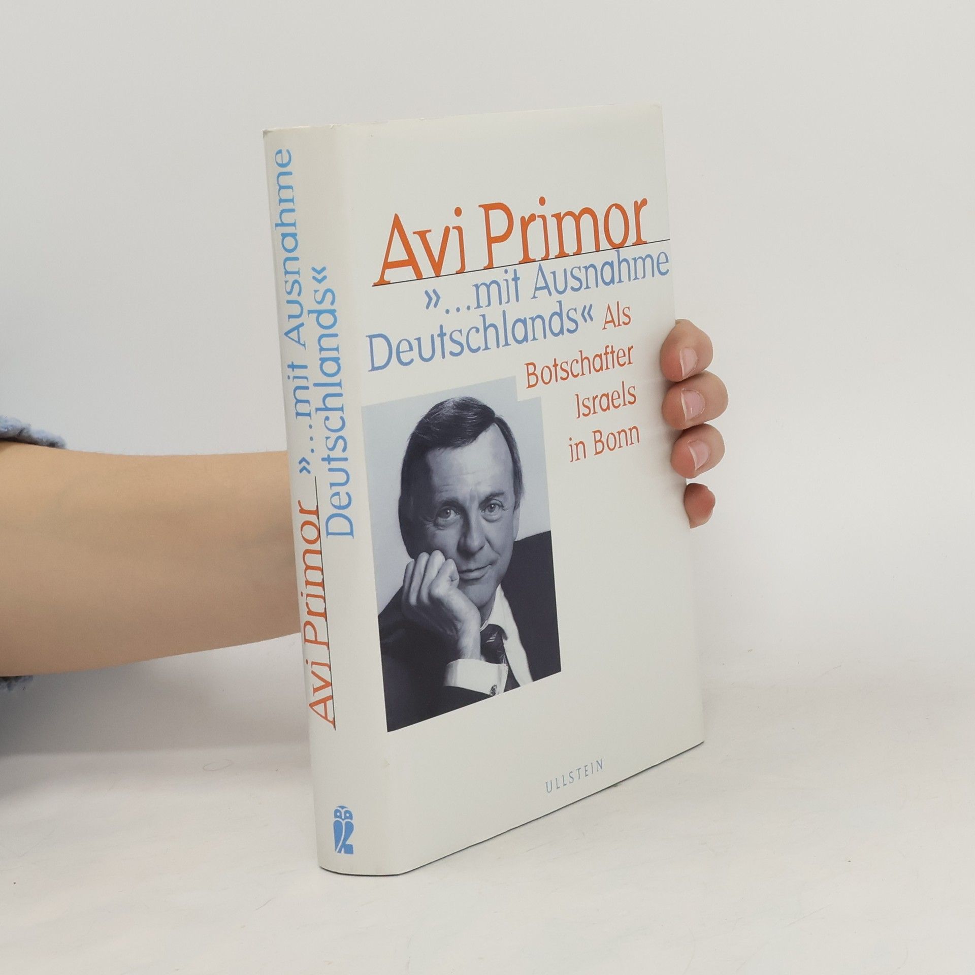 Avi Primor "... mit Ausnahme Deutschlands"