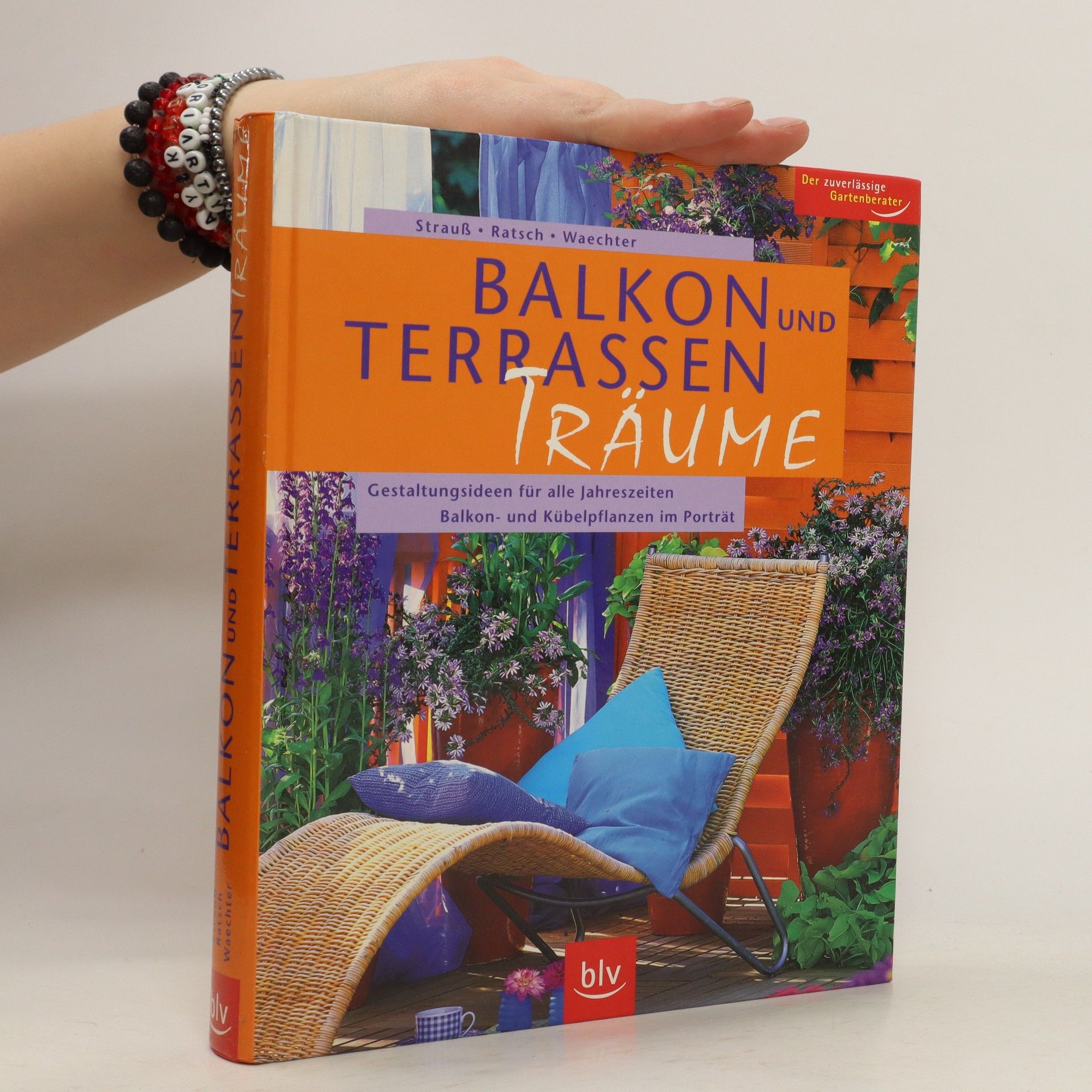 Friedrich Strauß Balkon- und Terrassen-Träume