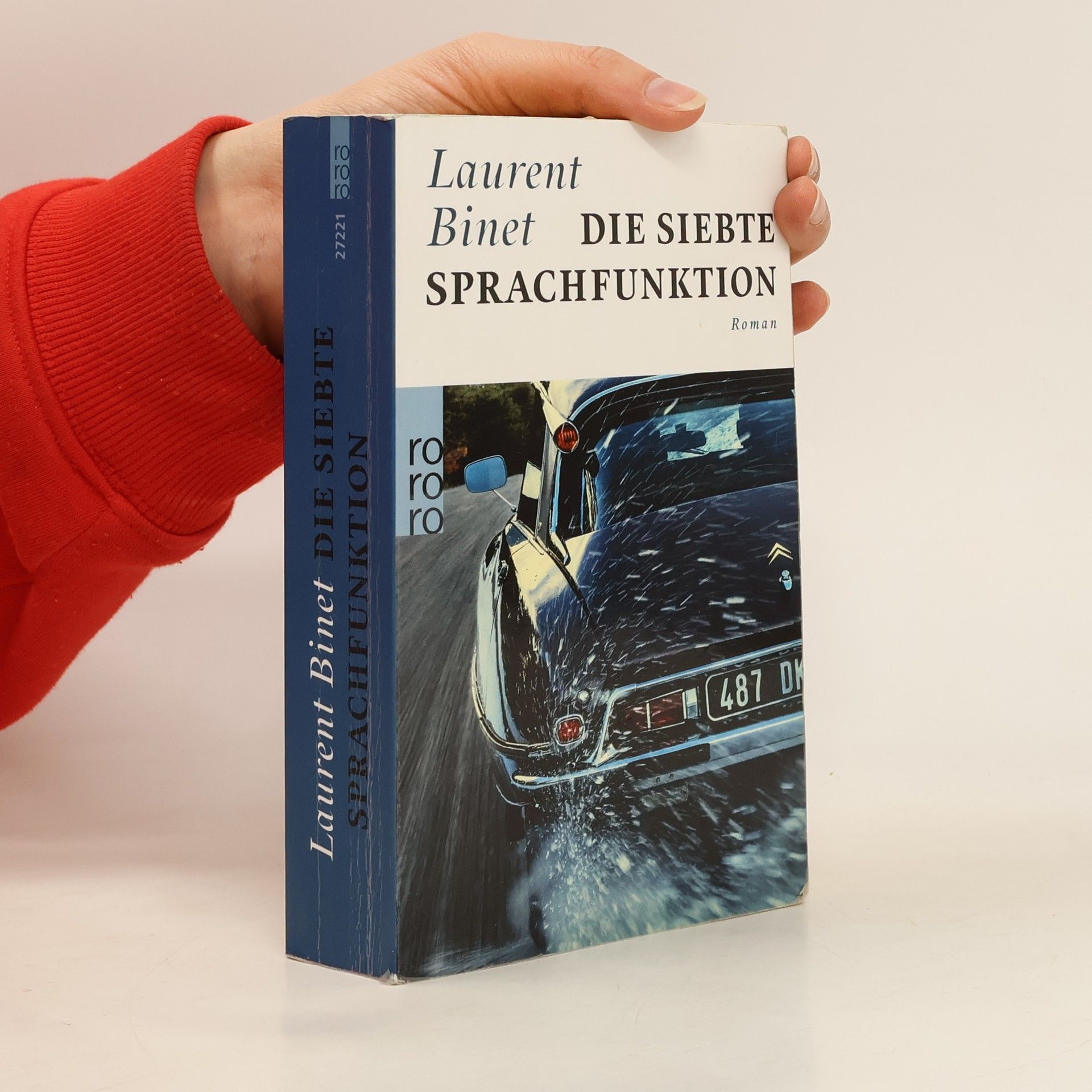 Laurent Binet Die siebte Sprachfunktion