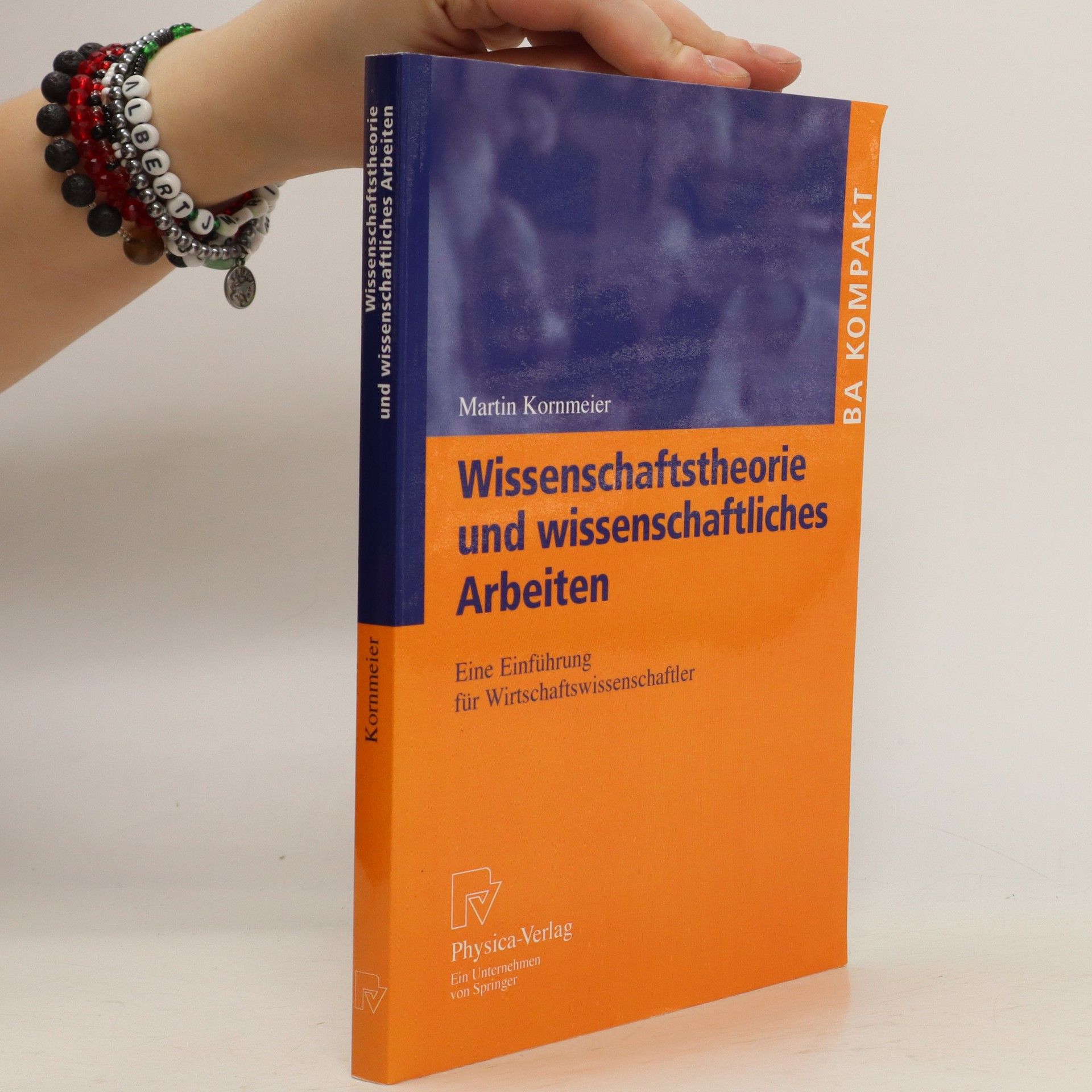 Martin Kornmeier Wissenschaftstheorie und wissenschaftliches Arbeiten