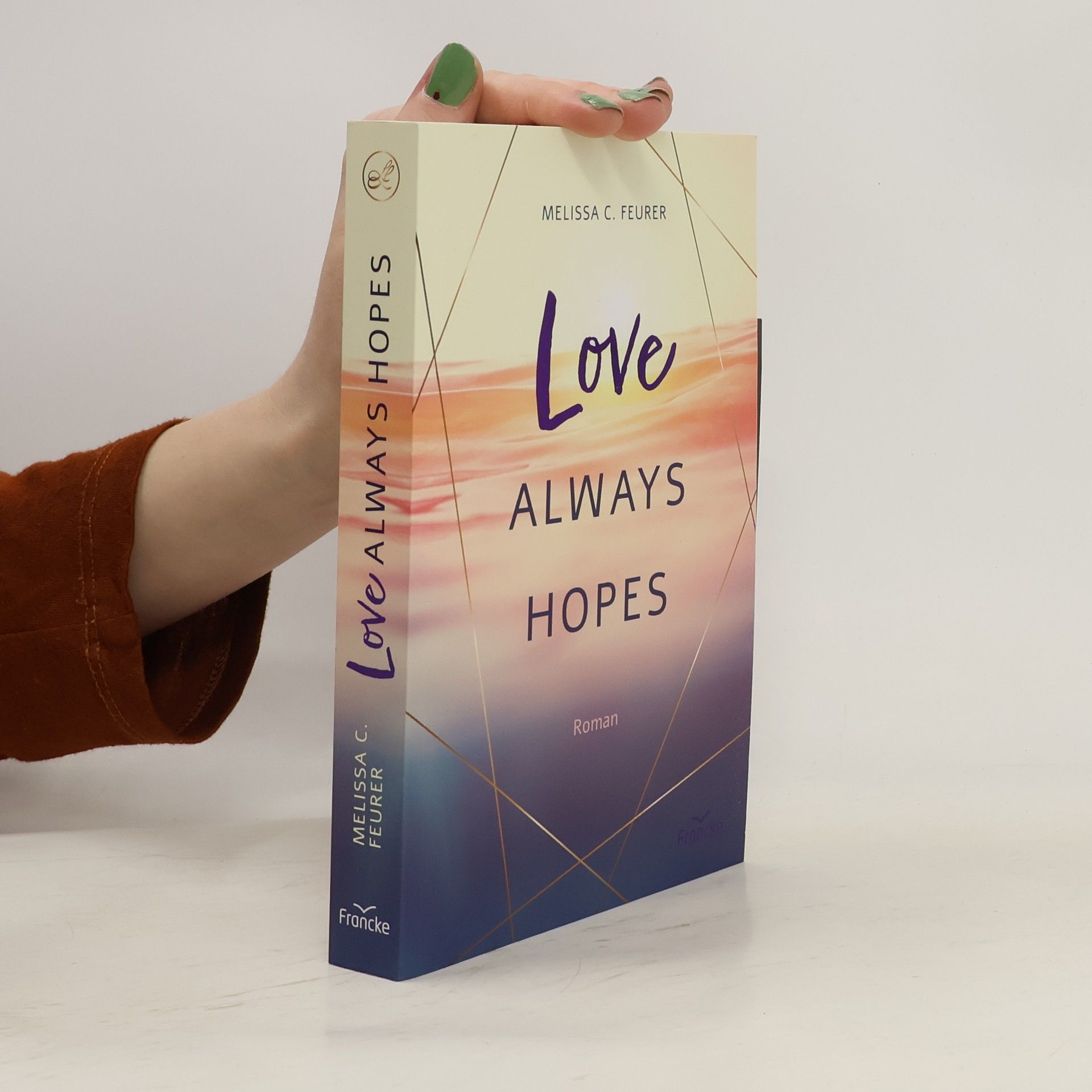 Melissa C. Hill Love Always Hopes