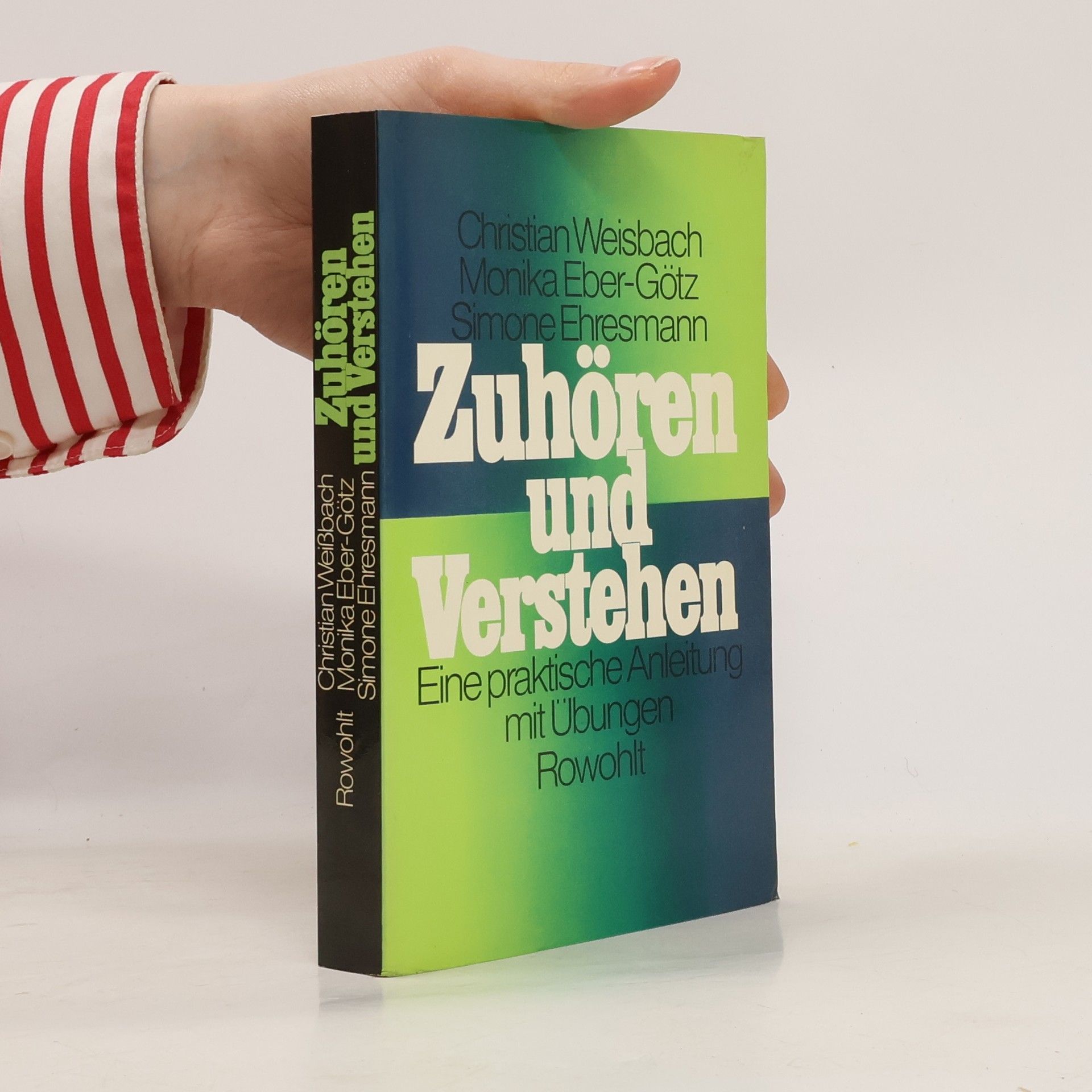 Christian-Rainer Weisbach Zuhören und Verstehen