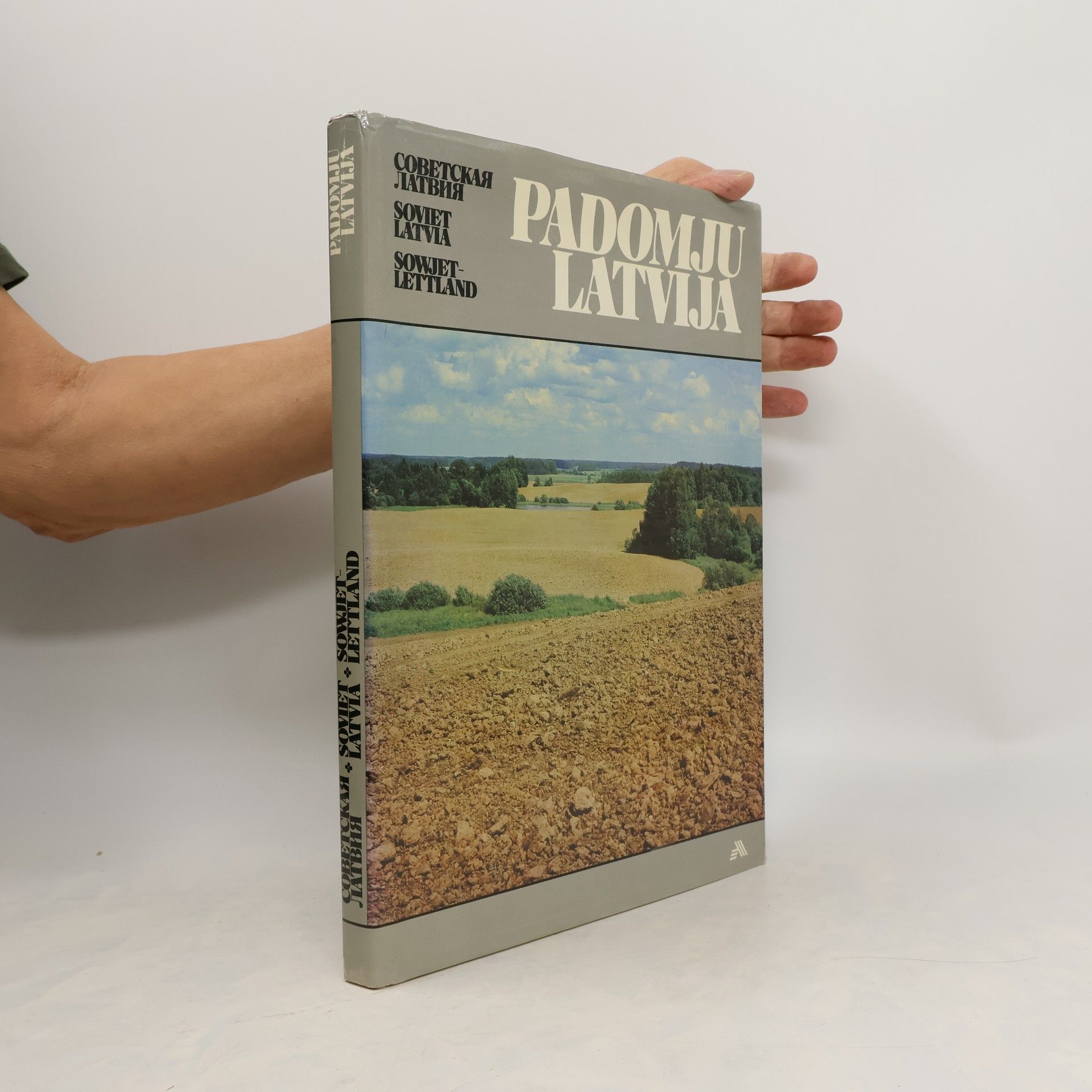 Collectif d'auteurs Padomju Latvija