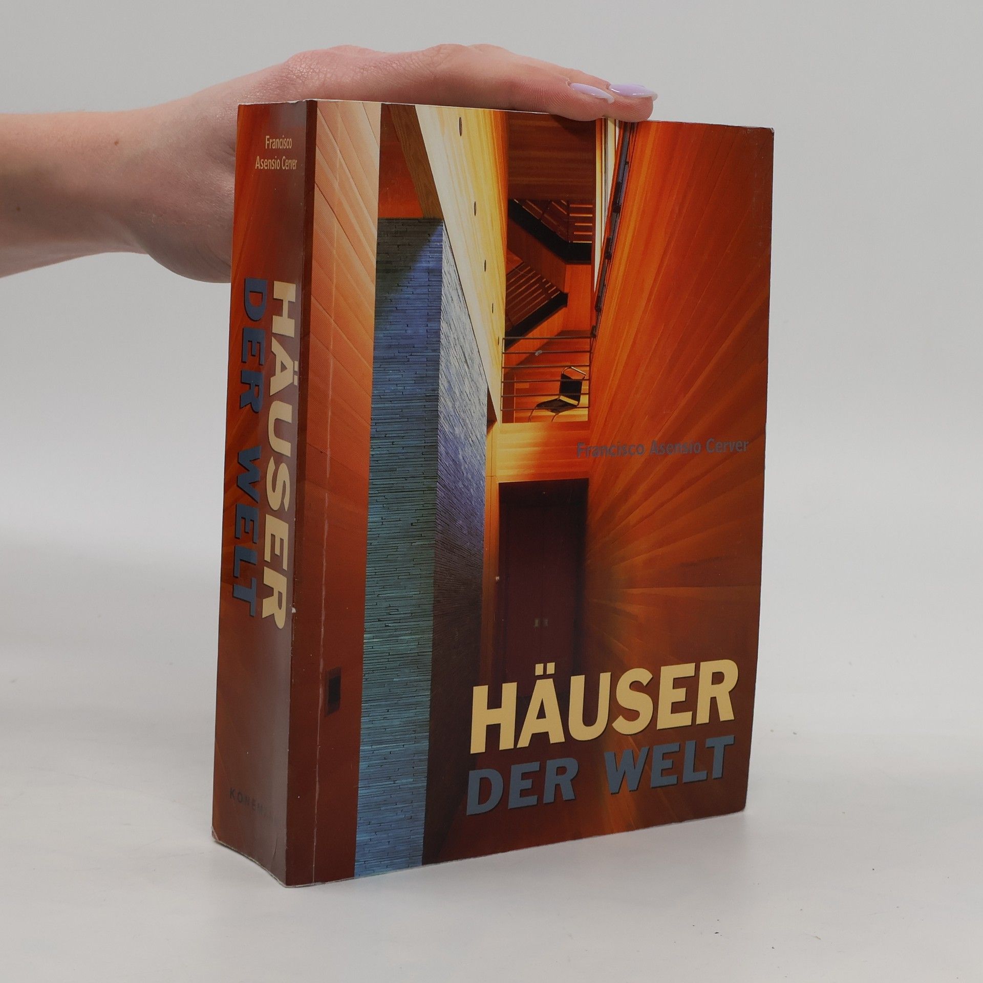 Francisco Asensio Cerver Häuser der Welt