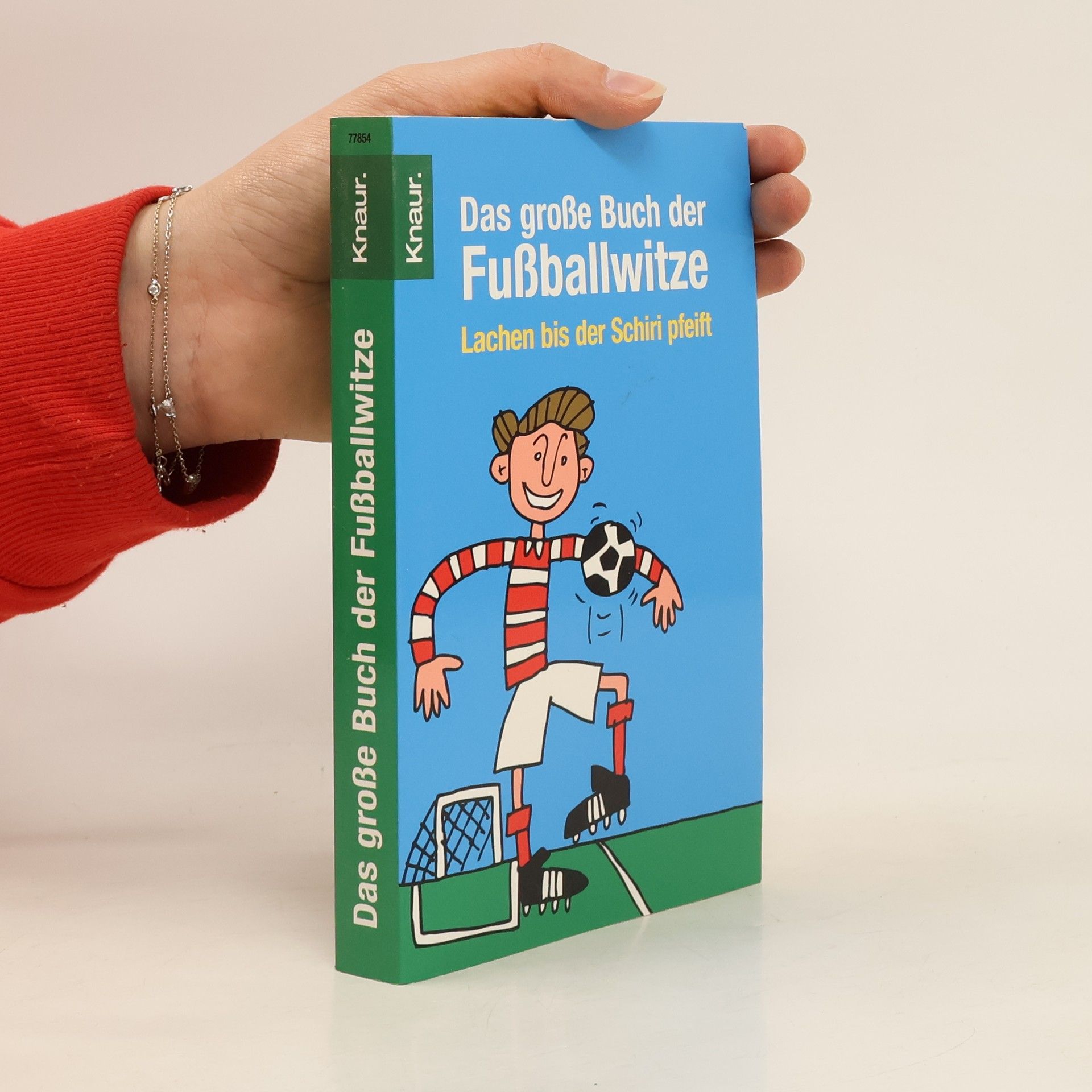 Dieter F. Wackel Das große Buch der Fussballwitze