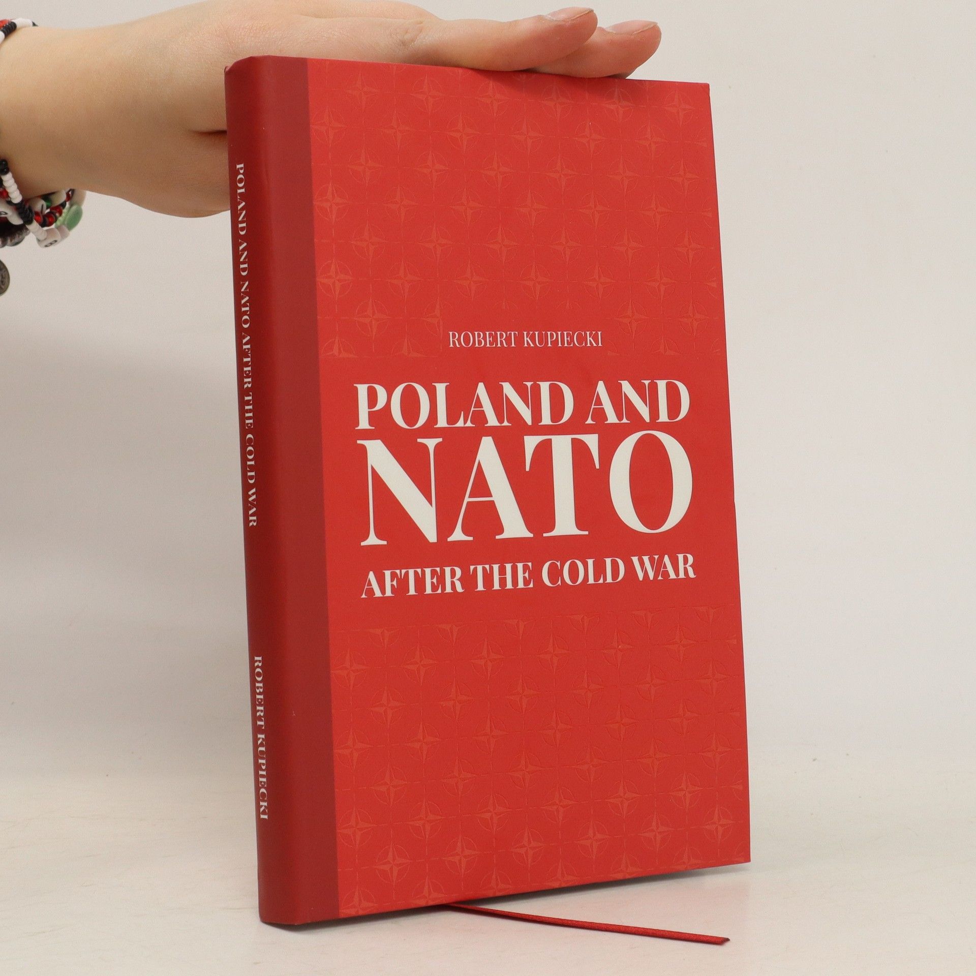 Robert Kupiecki Poland and Nato After the Cold War