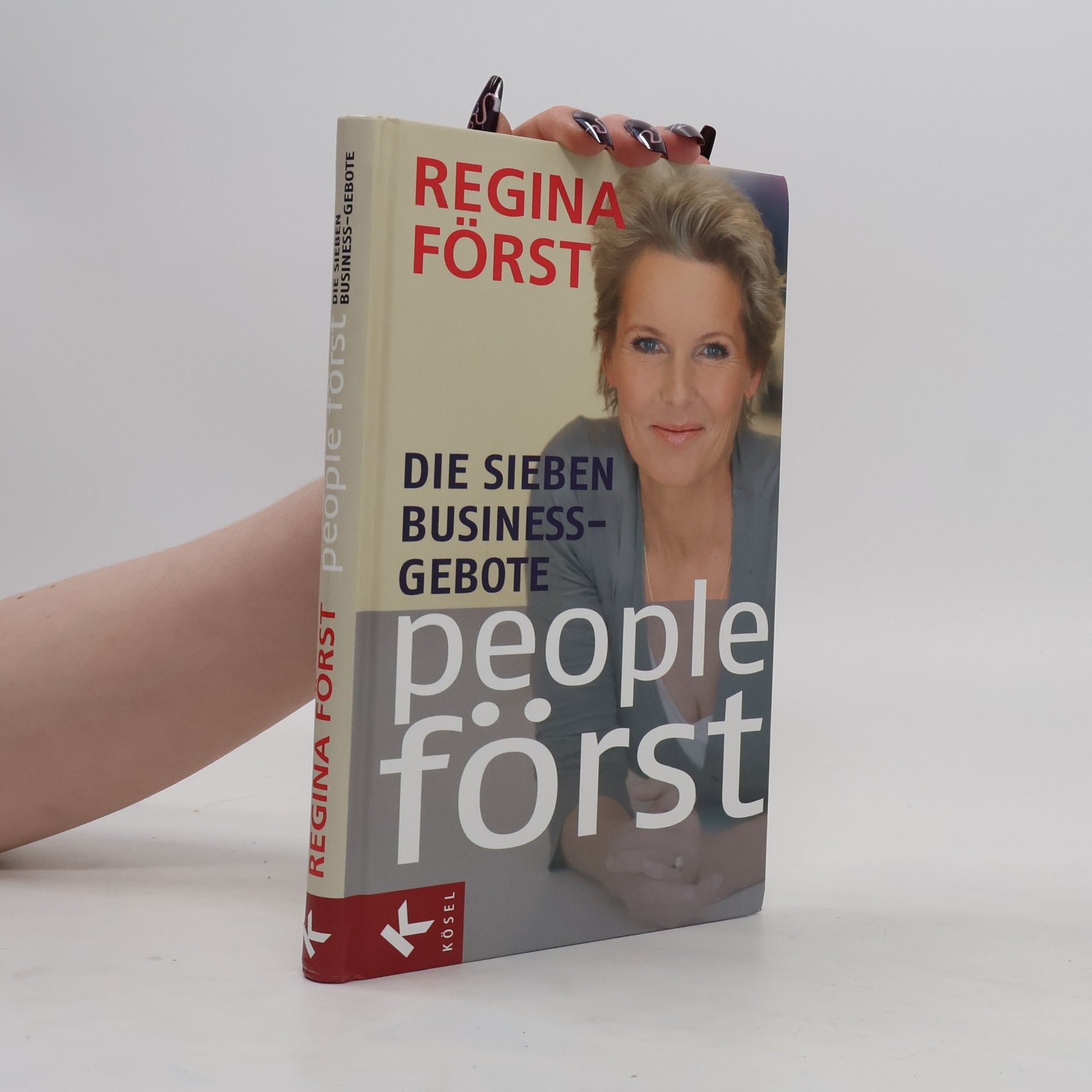 Regina Först Die Sieben Business-Gebote People först