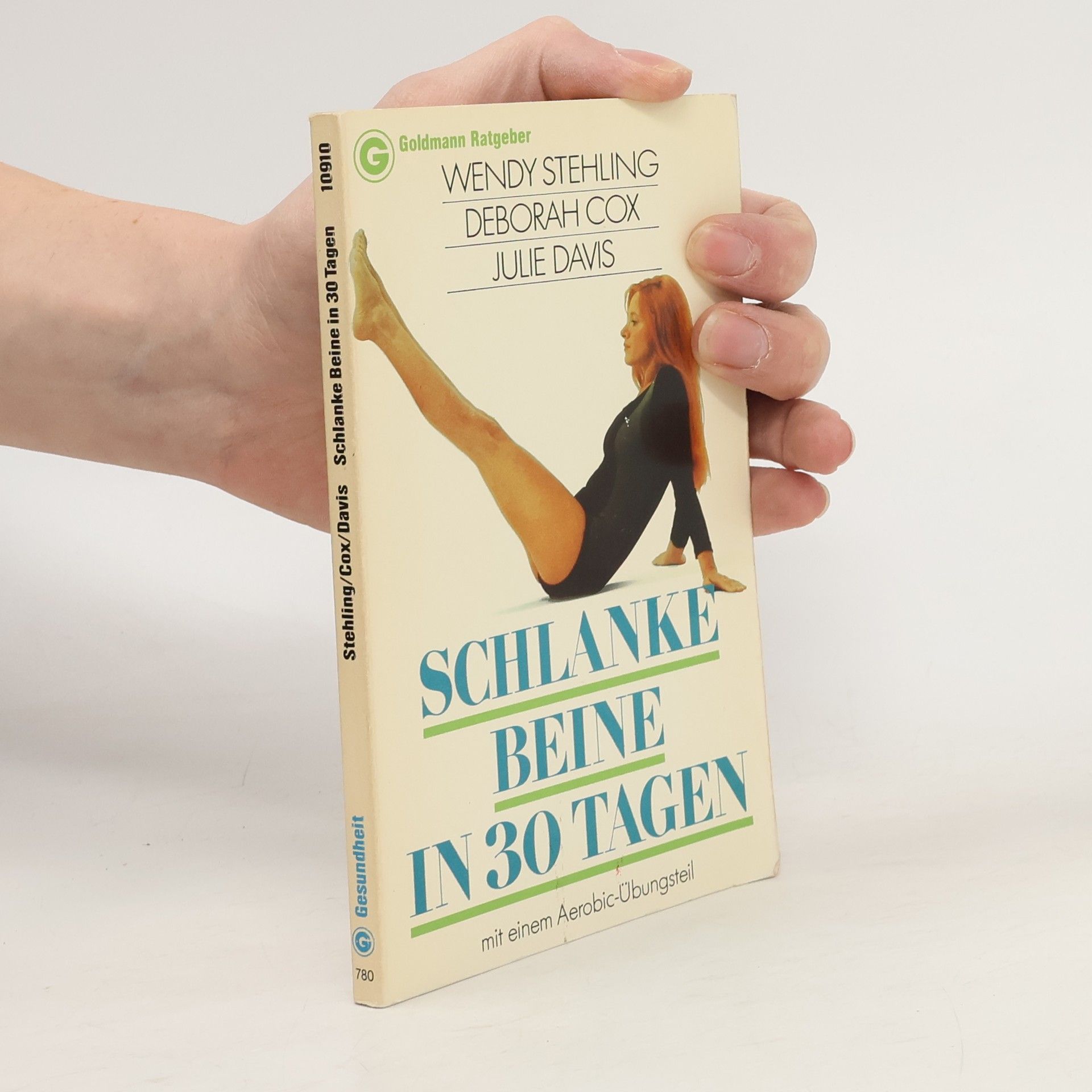 Wendy Stehling Schlanke Beine in 30 Tagen