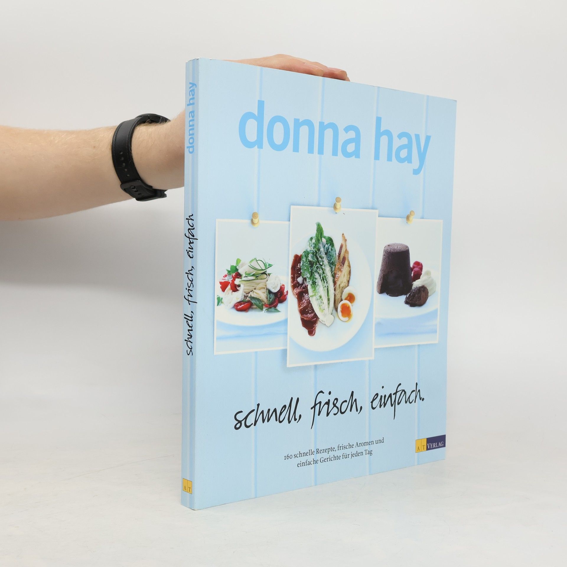 Donna Hay Schnell, frisch, einfach