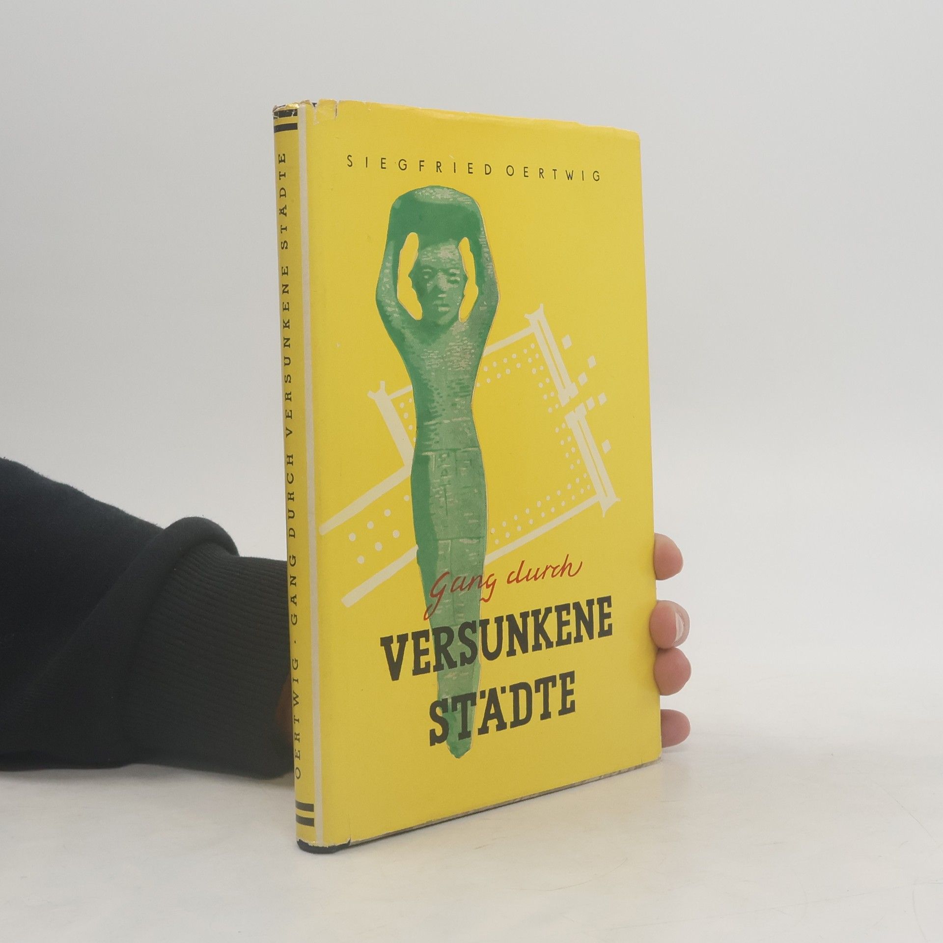 Siegfried Oertwig Versunkene Städte